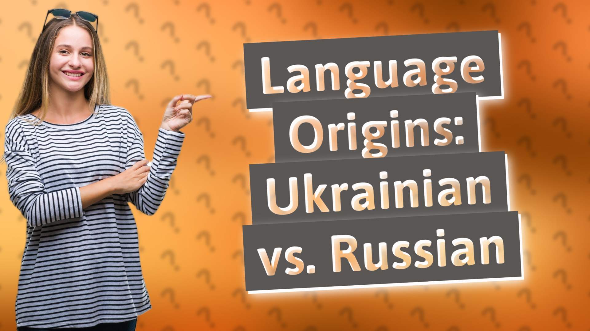 Language Origins: Ukrainian vs. Russian