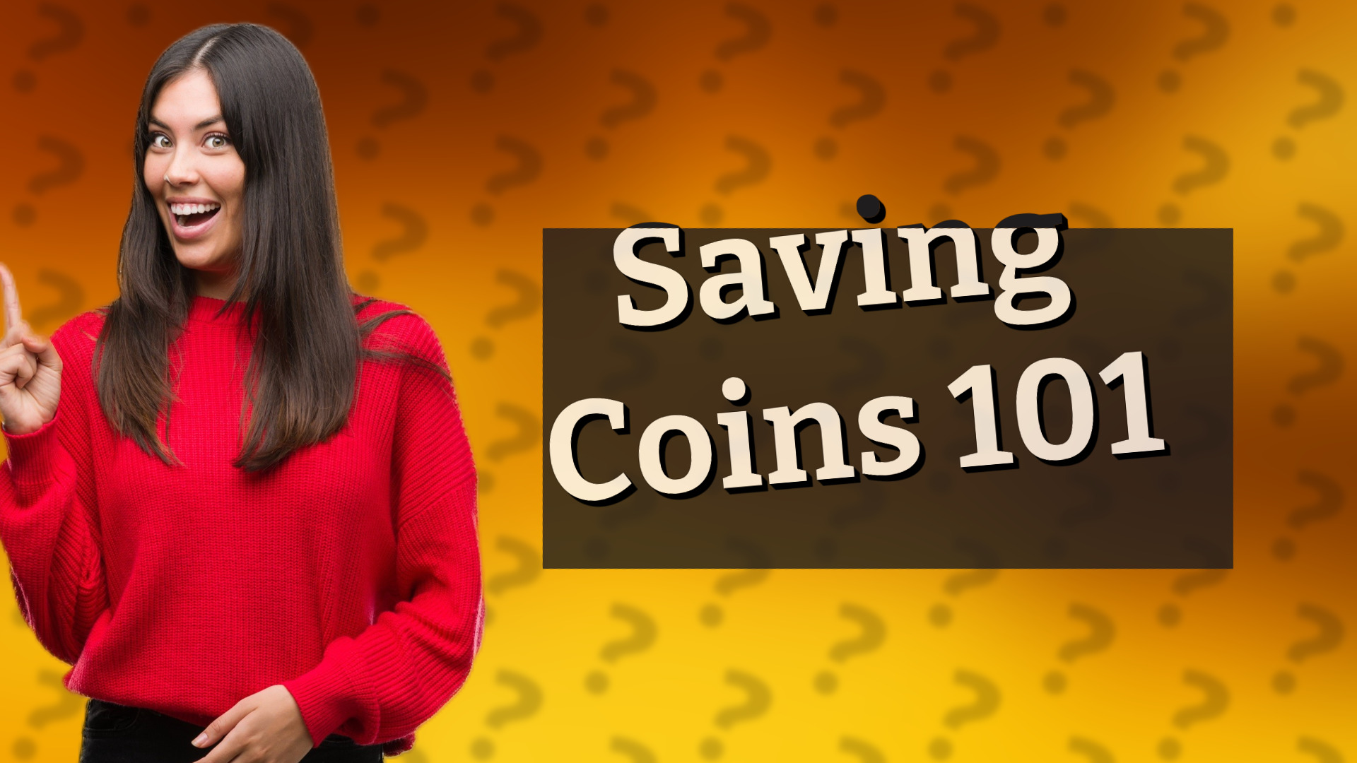Saving Coins 101