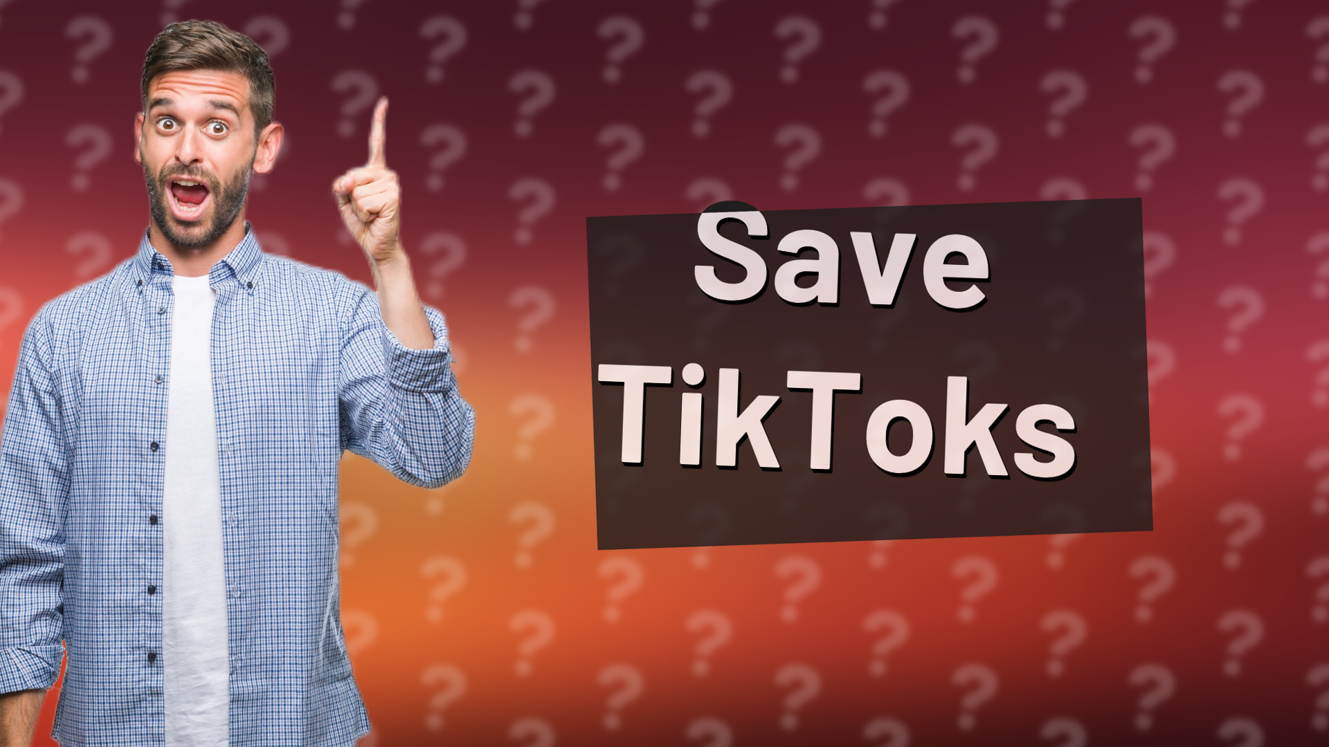 Save TikToks