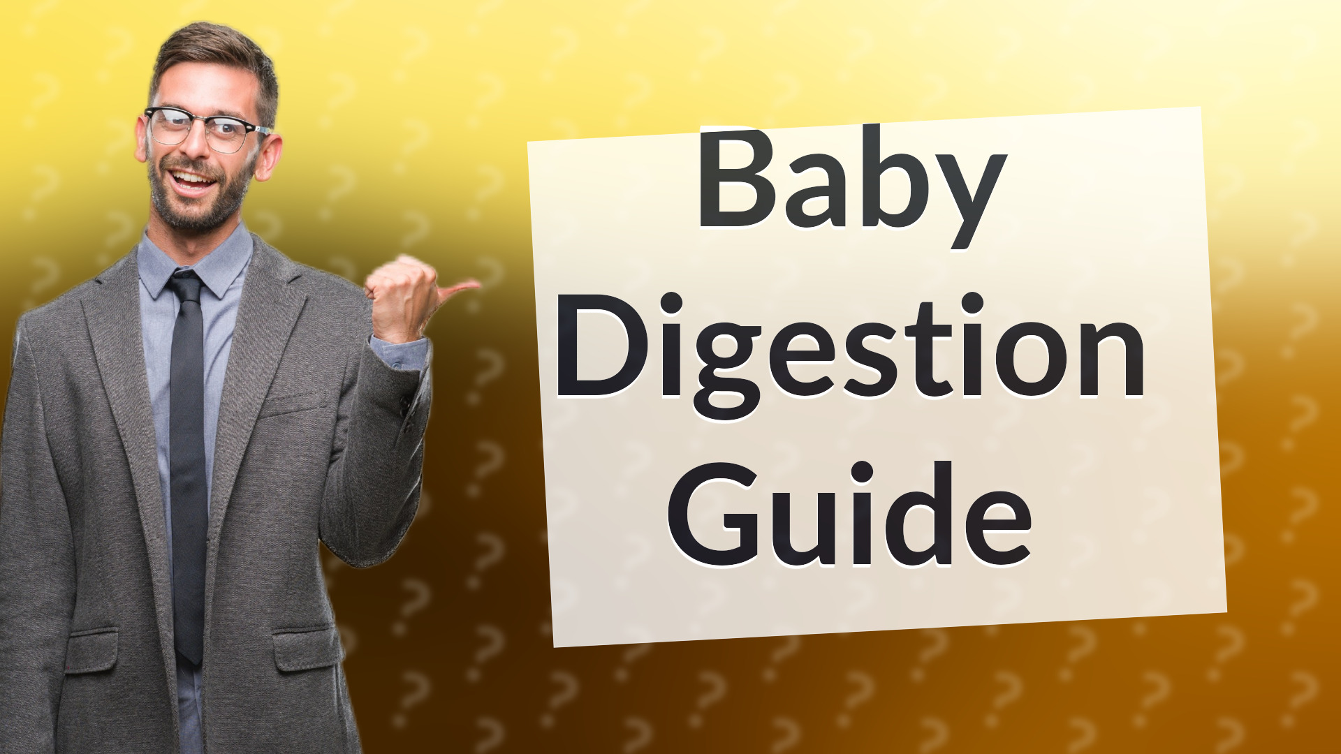 Baby Digestion Guide