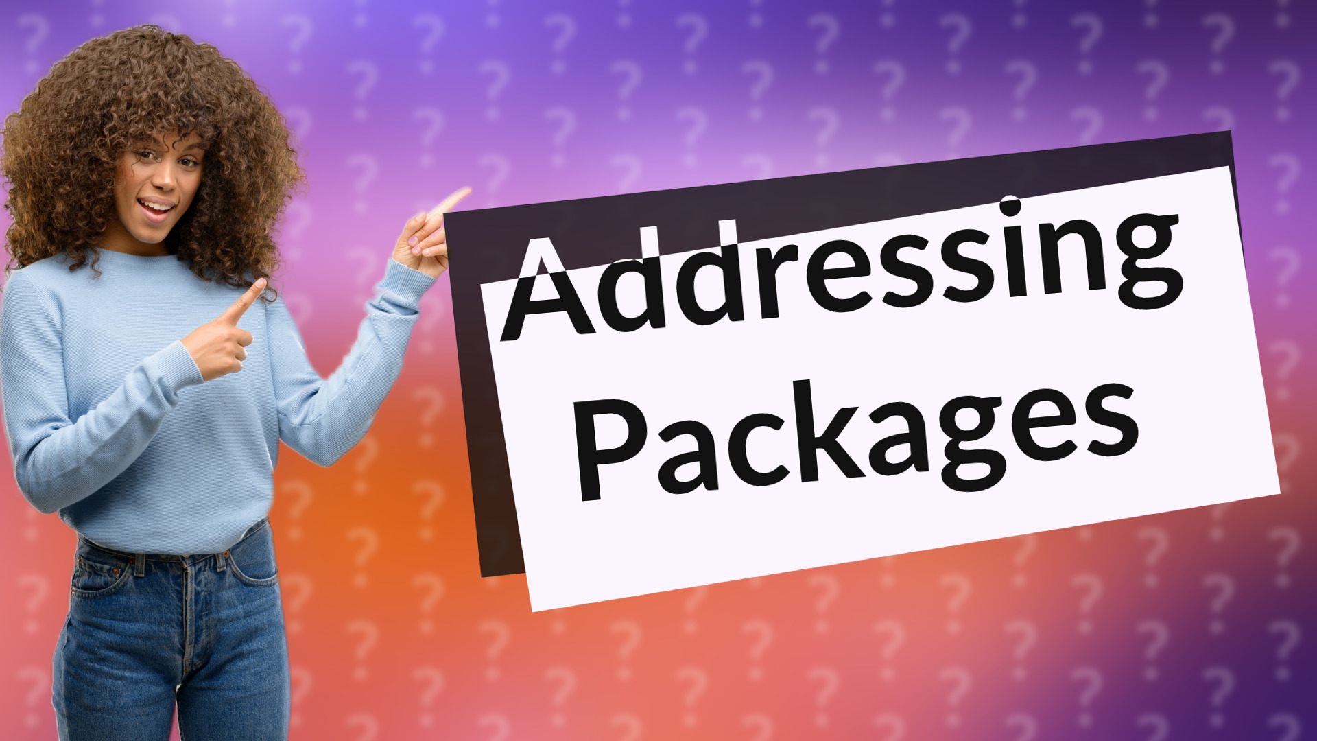 Addressing Packages