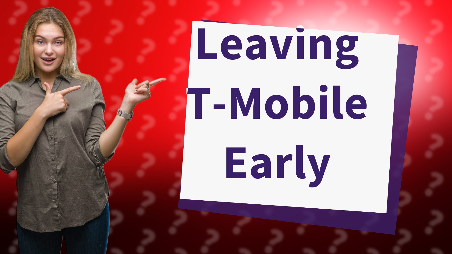 Leaving T-Mobile Early