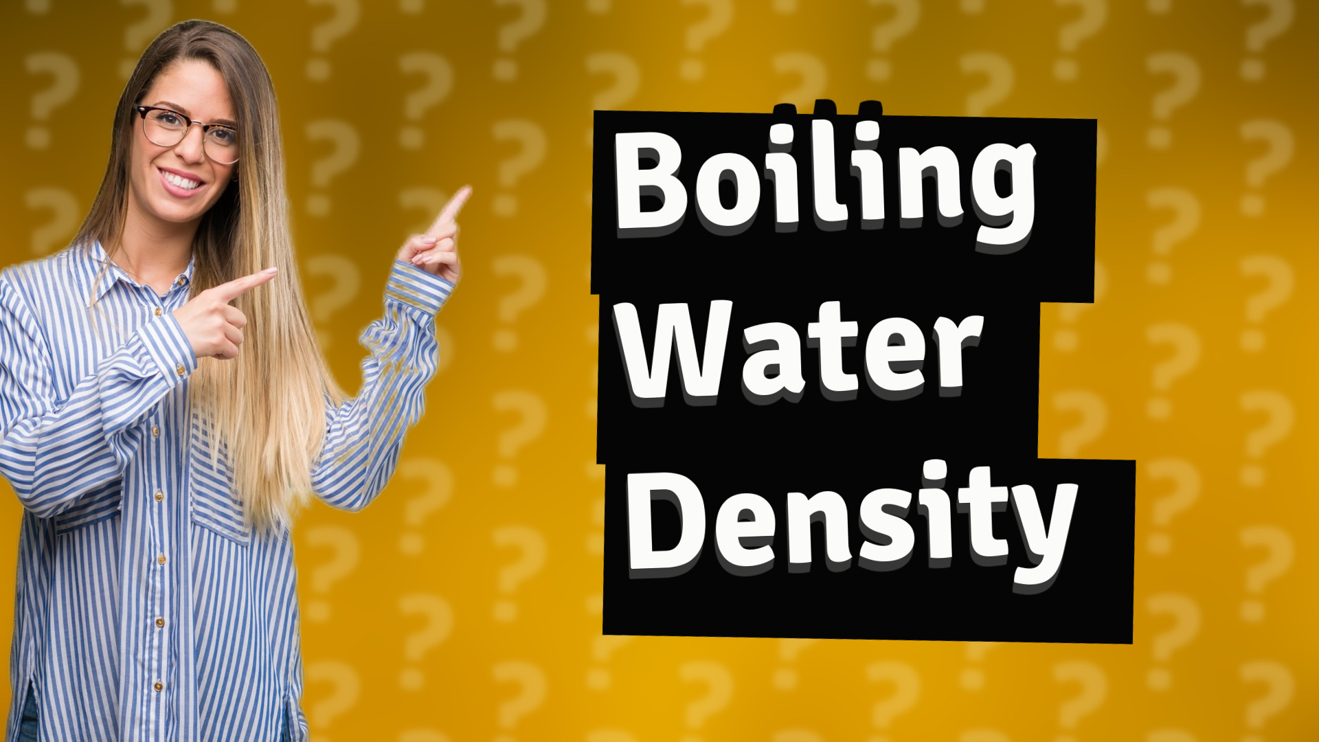 Boiling Water Density