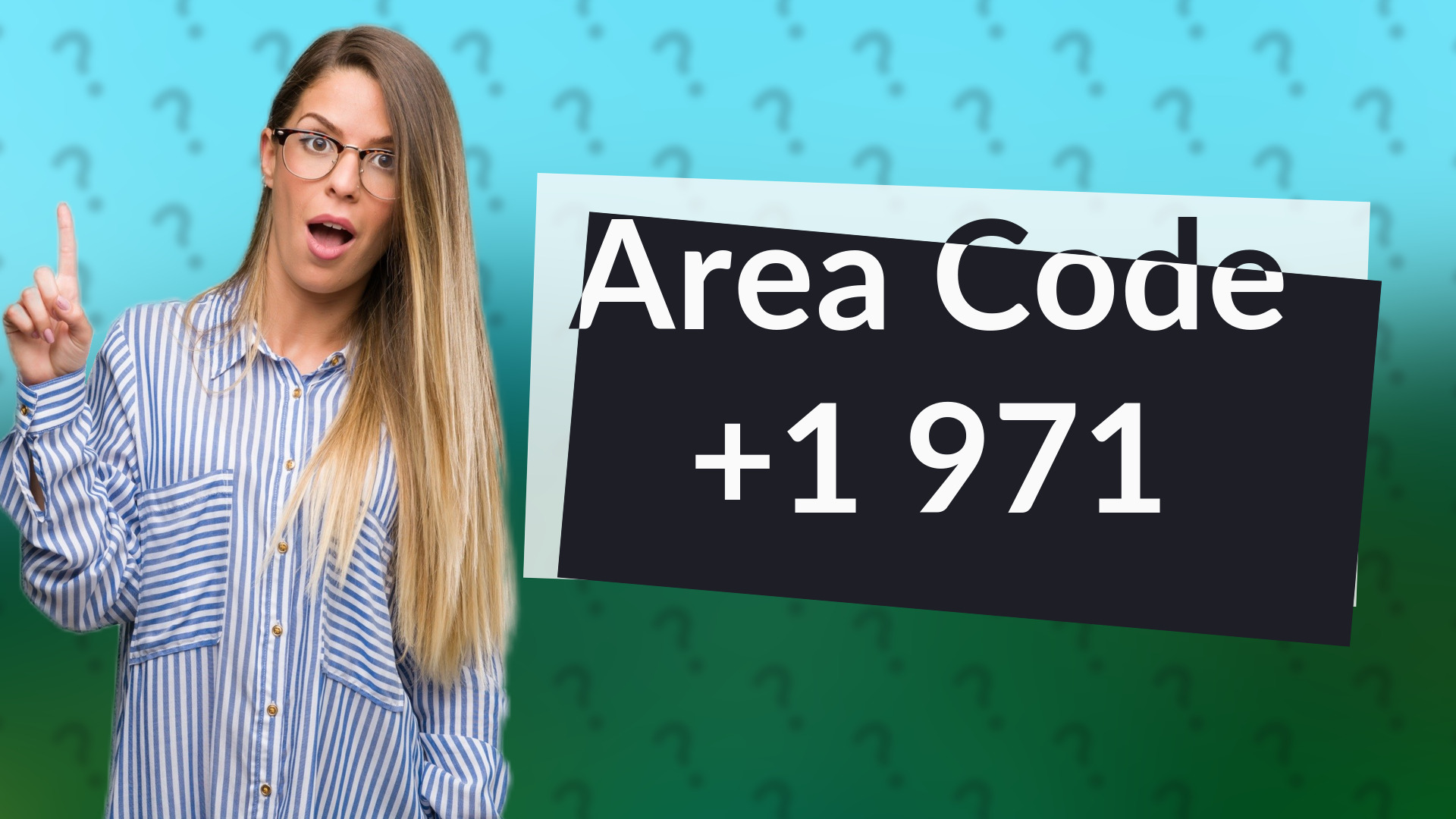 Area Code +1 971