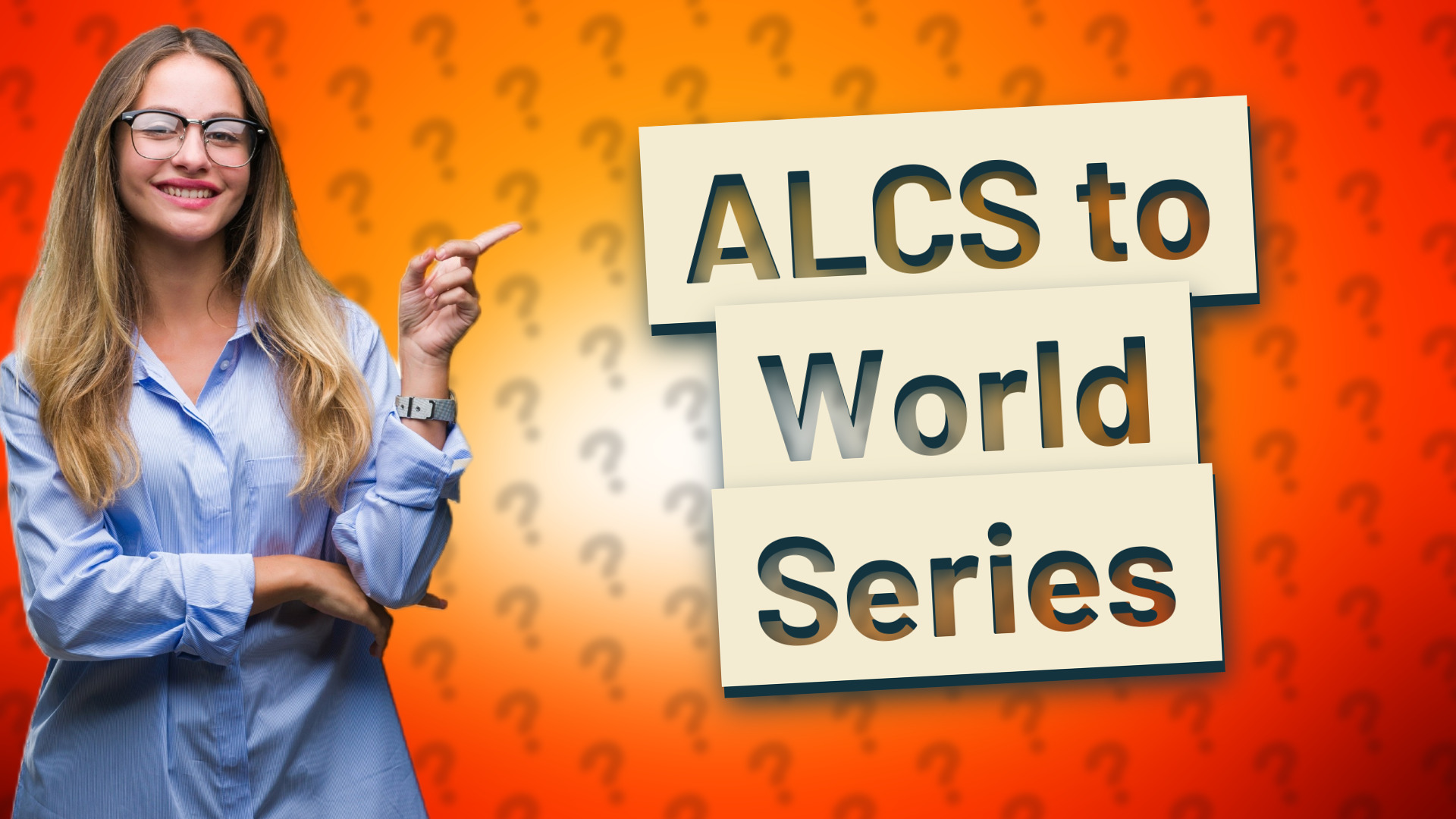 ALCS to World Series