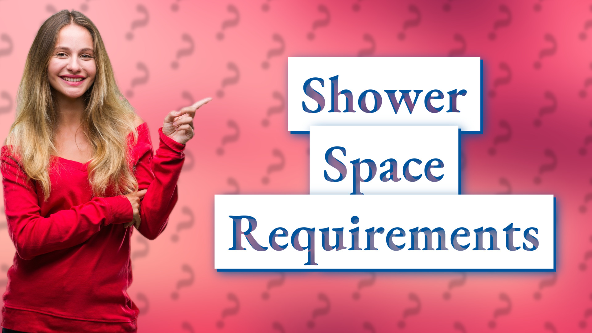 Shower Space Requirements