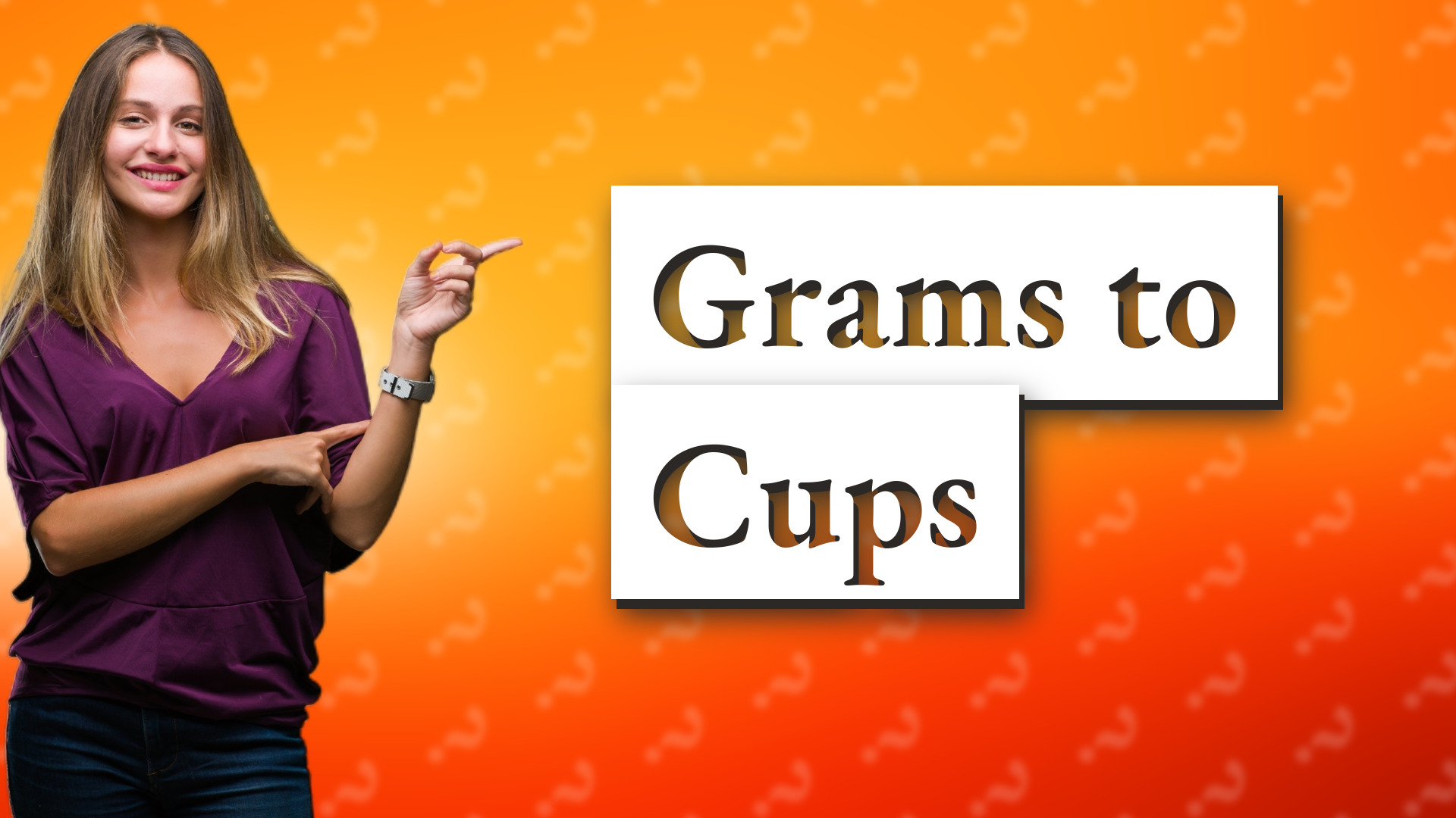 Grams to Cups