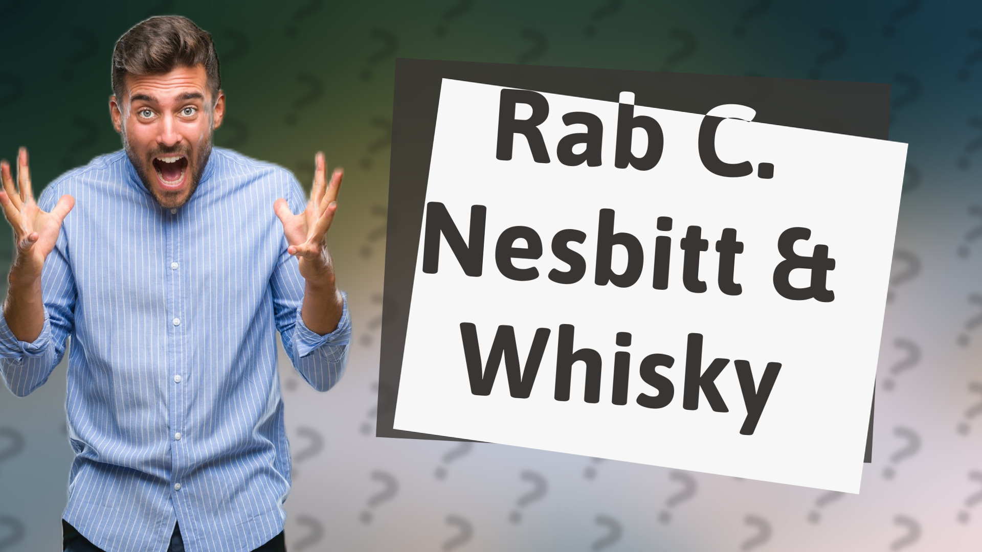Rab C. Nesbitt & Whisky