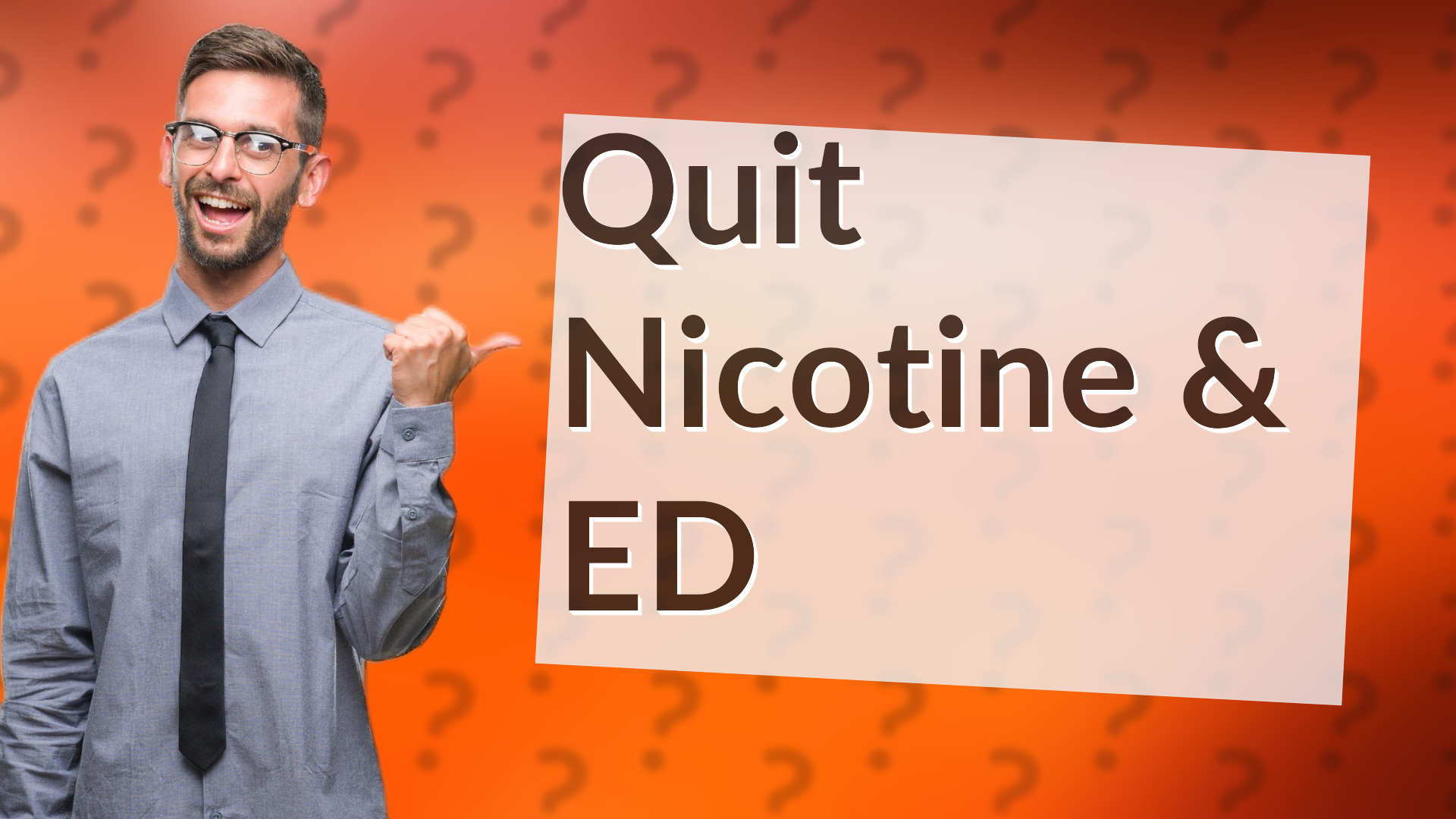 Quit Nicotine & ED