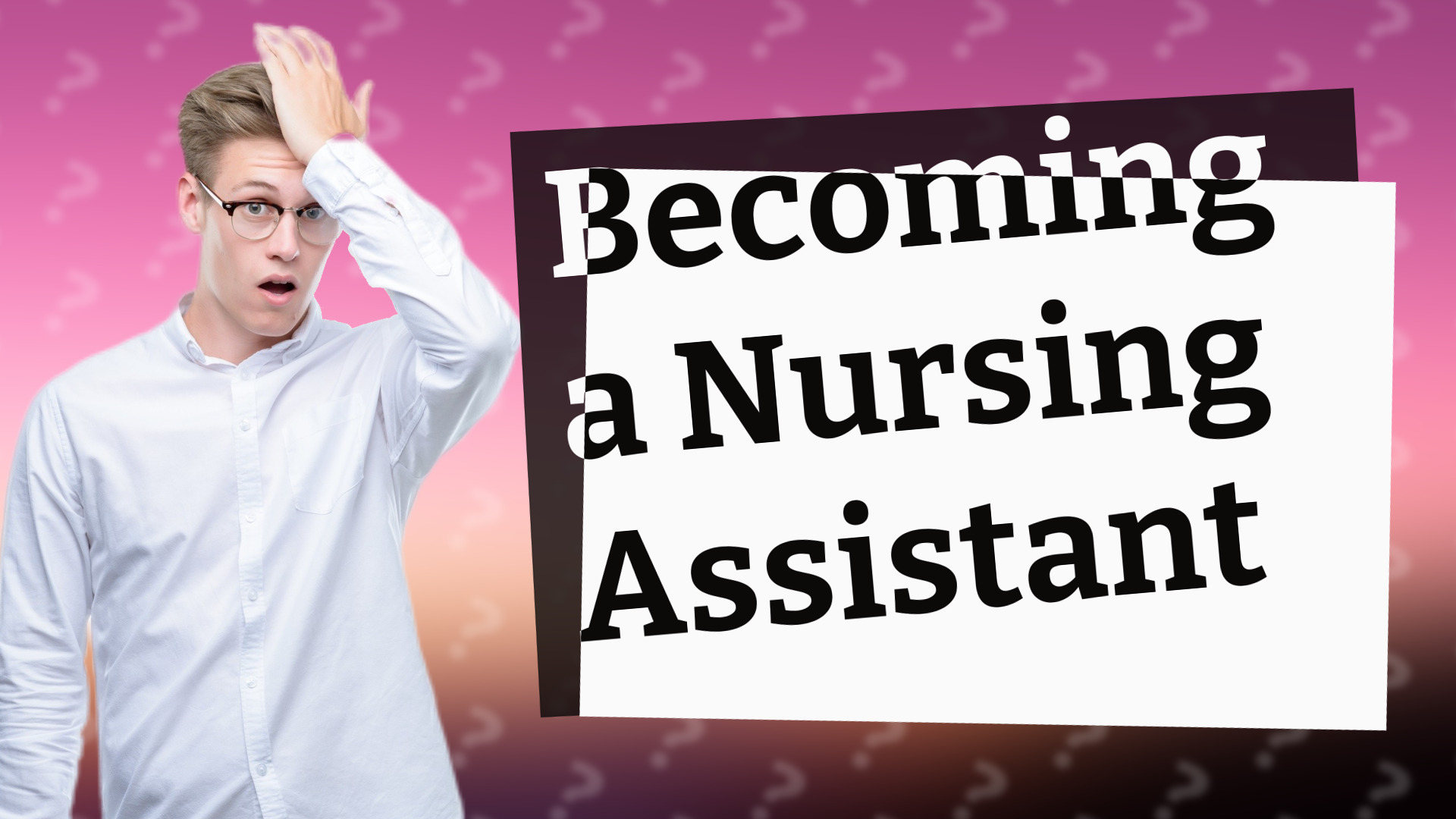 Becoming a Nursing Assistant