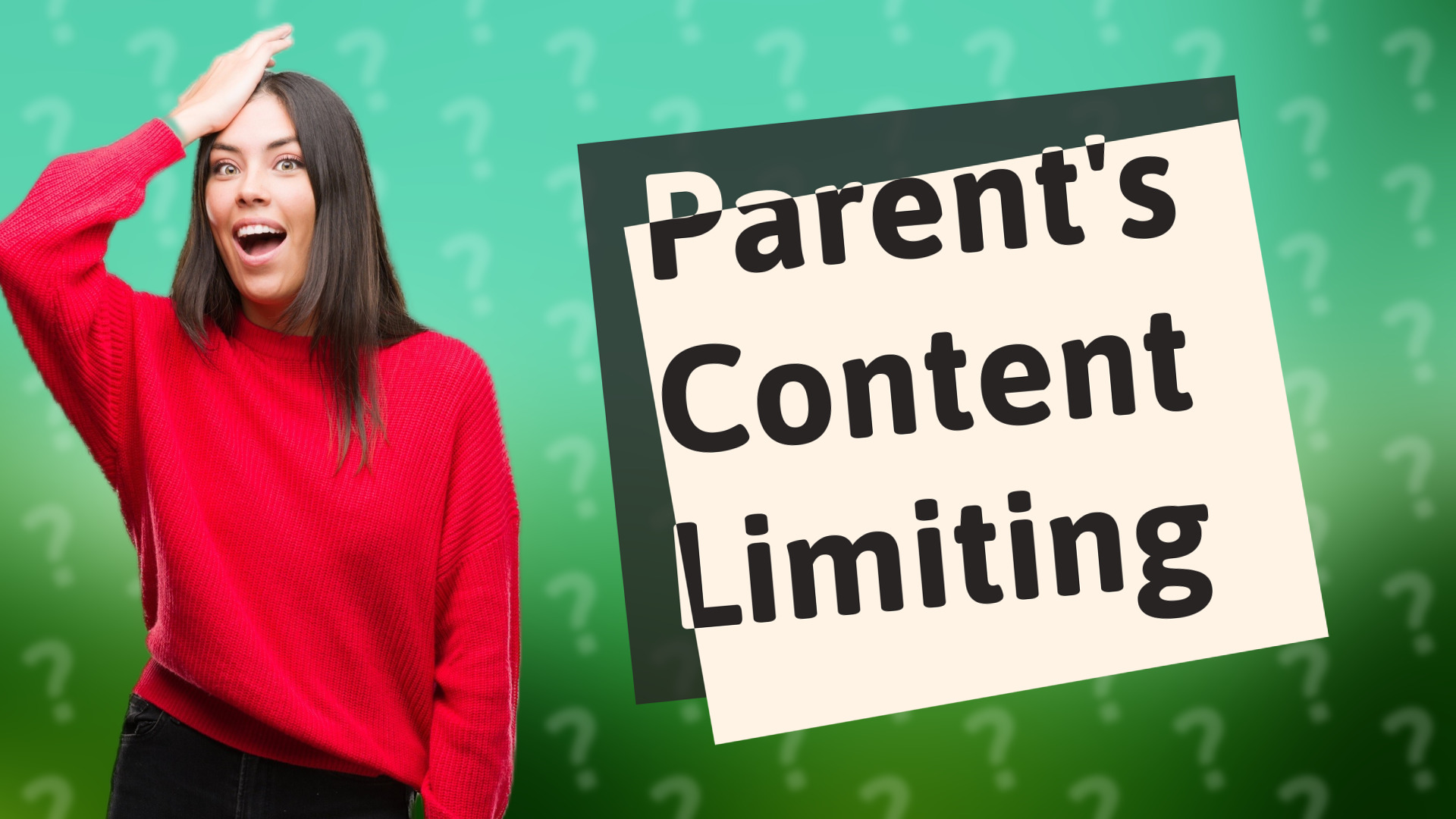Parent's Content Limiting