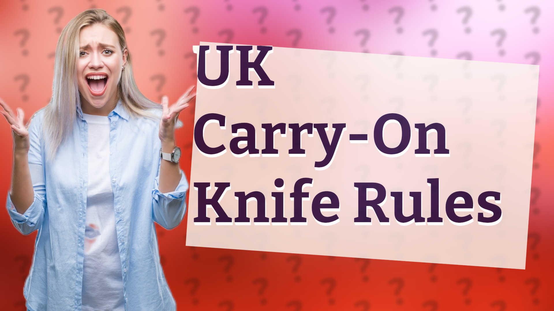 UK Carry-On Knife Rules