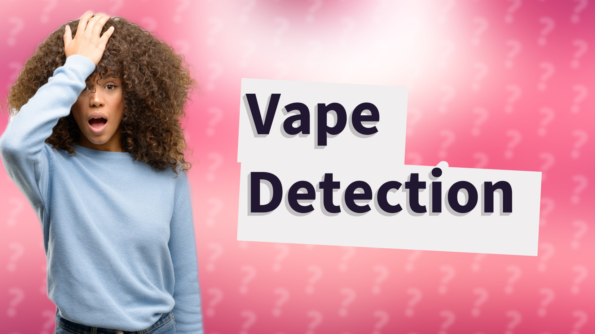Vape Detection