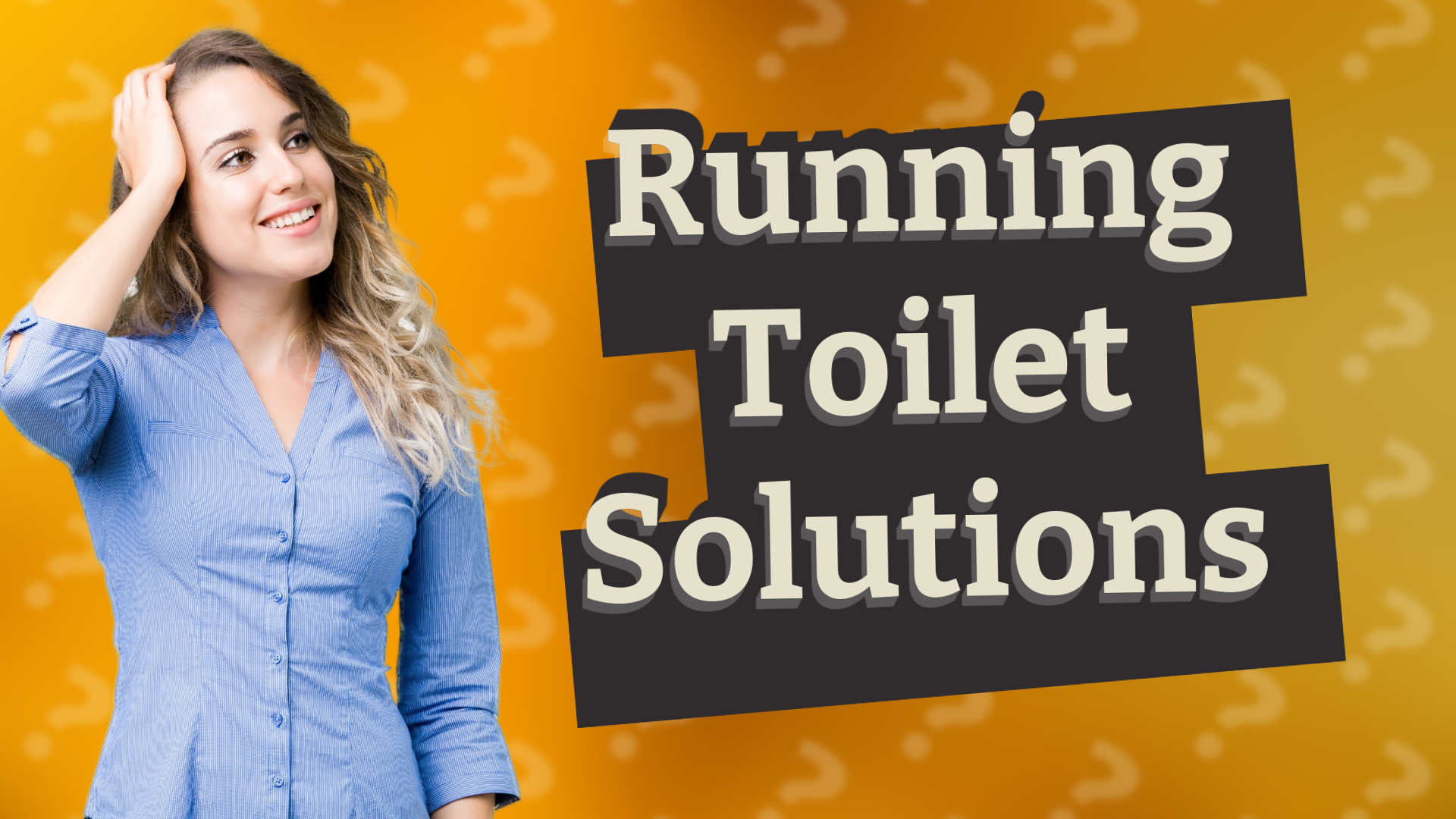 Running Toilet Solutions
