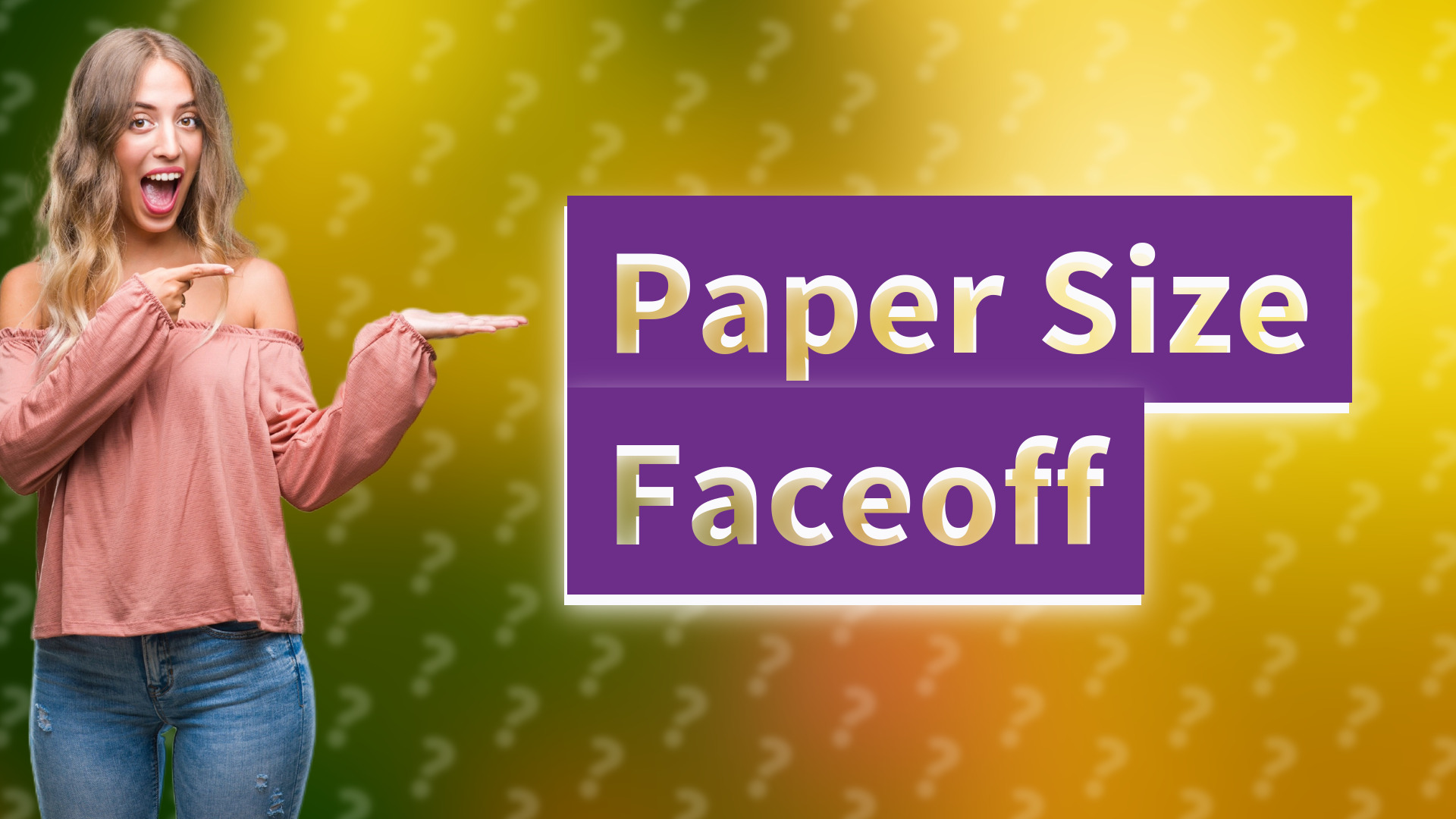 Paper Size Faceoff