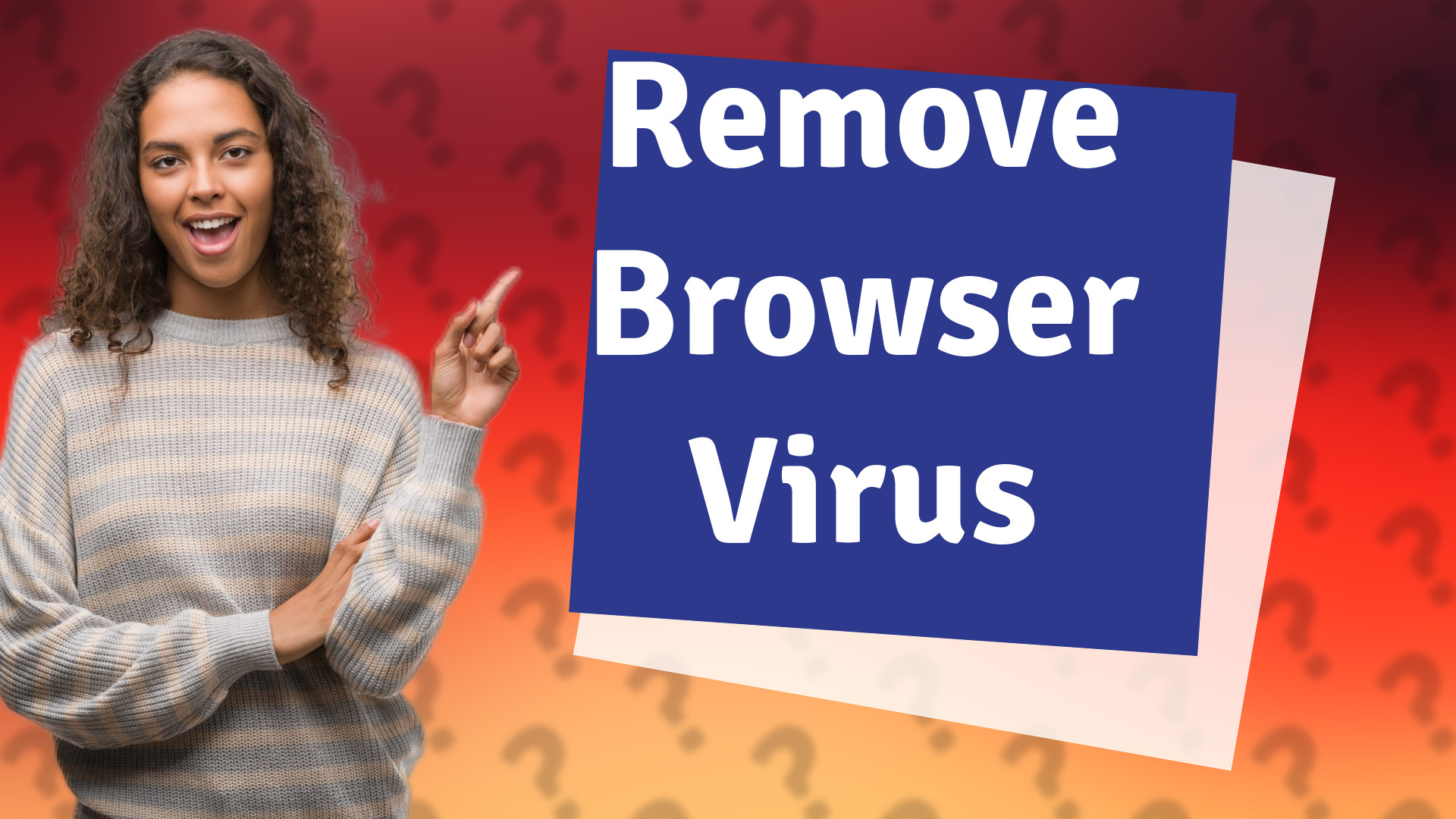 Remove Browser Virus