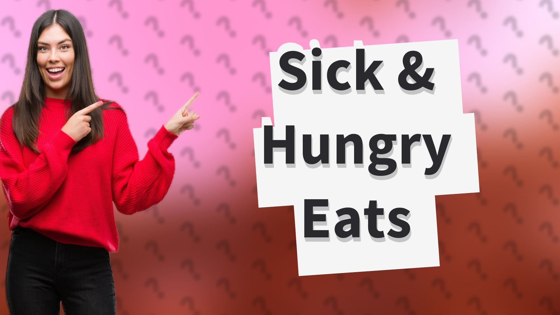 Sick & Hungry Eats
