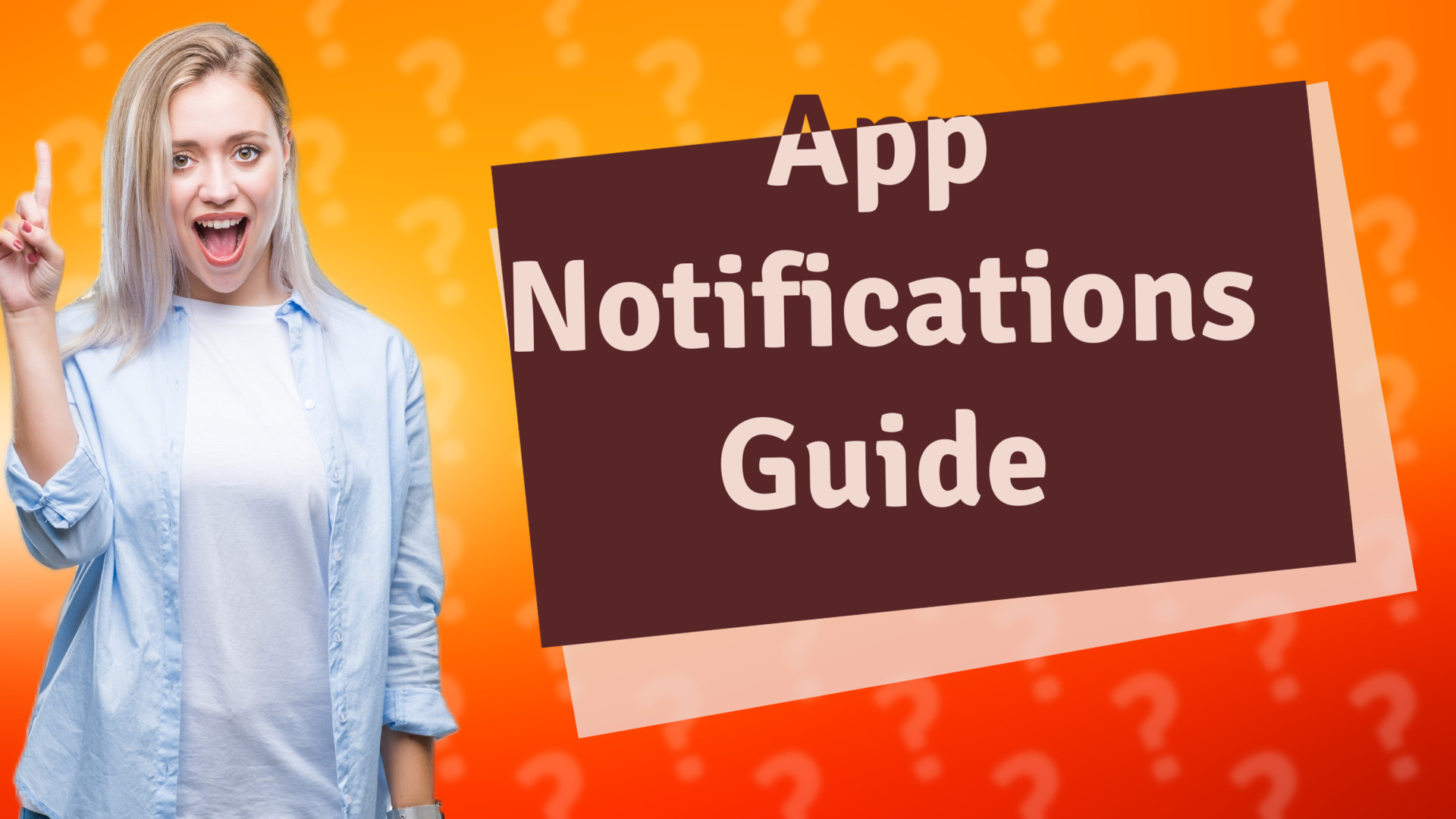 App Notifications Guide