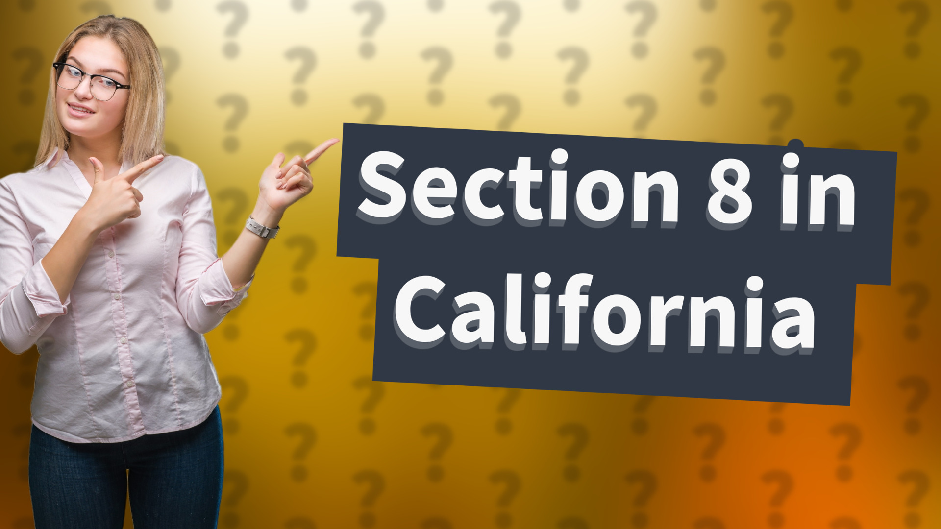 Section 8 in California