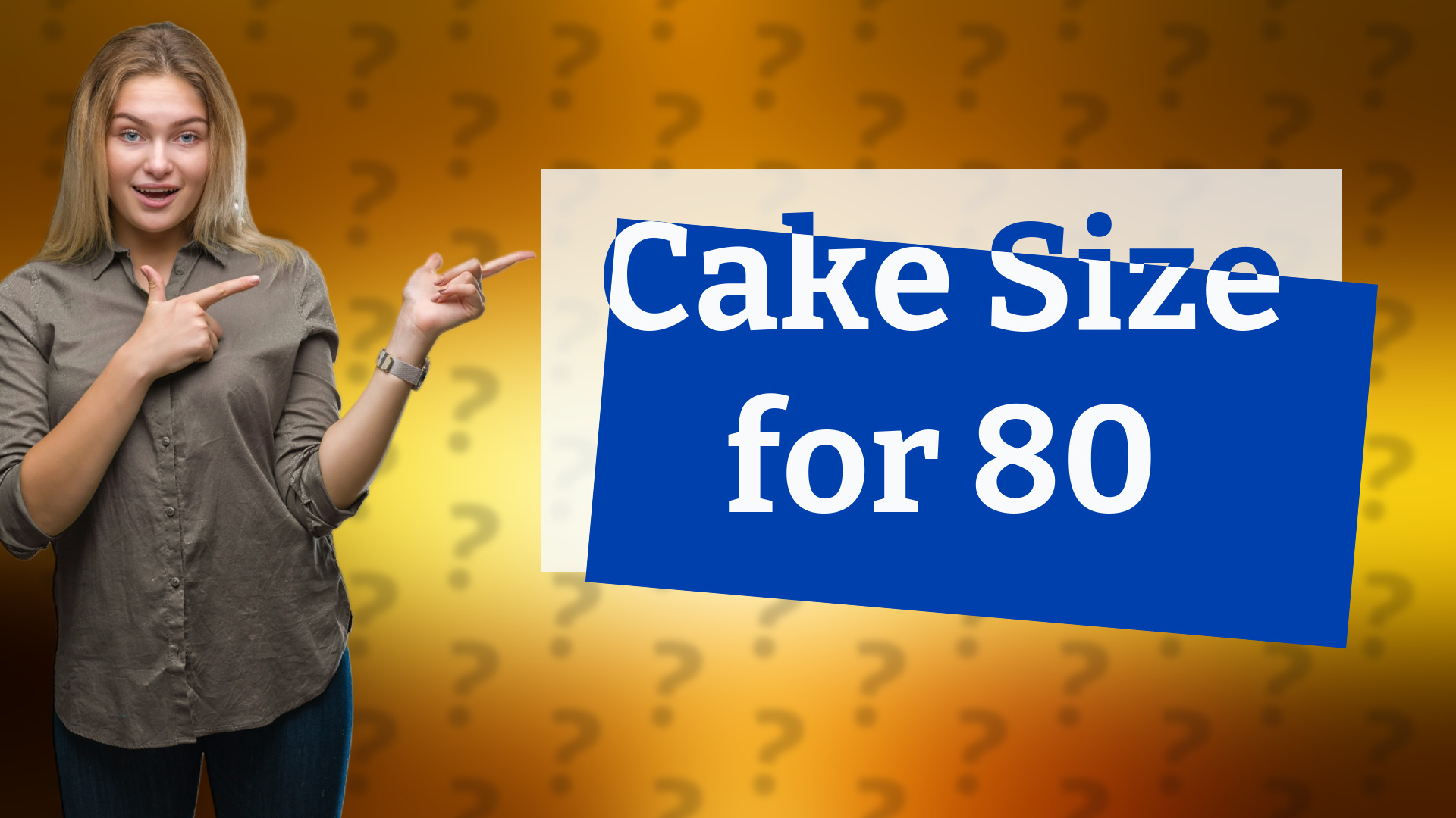 Cake Size for 80