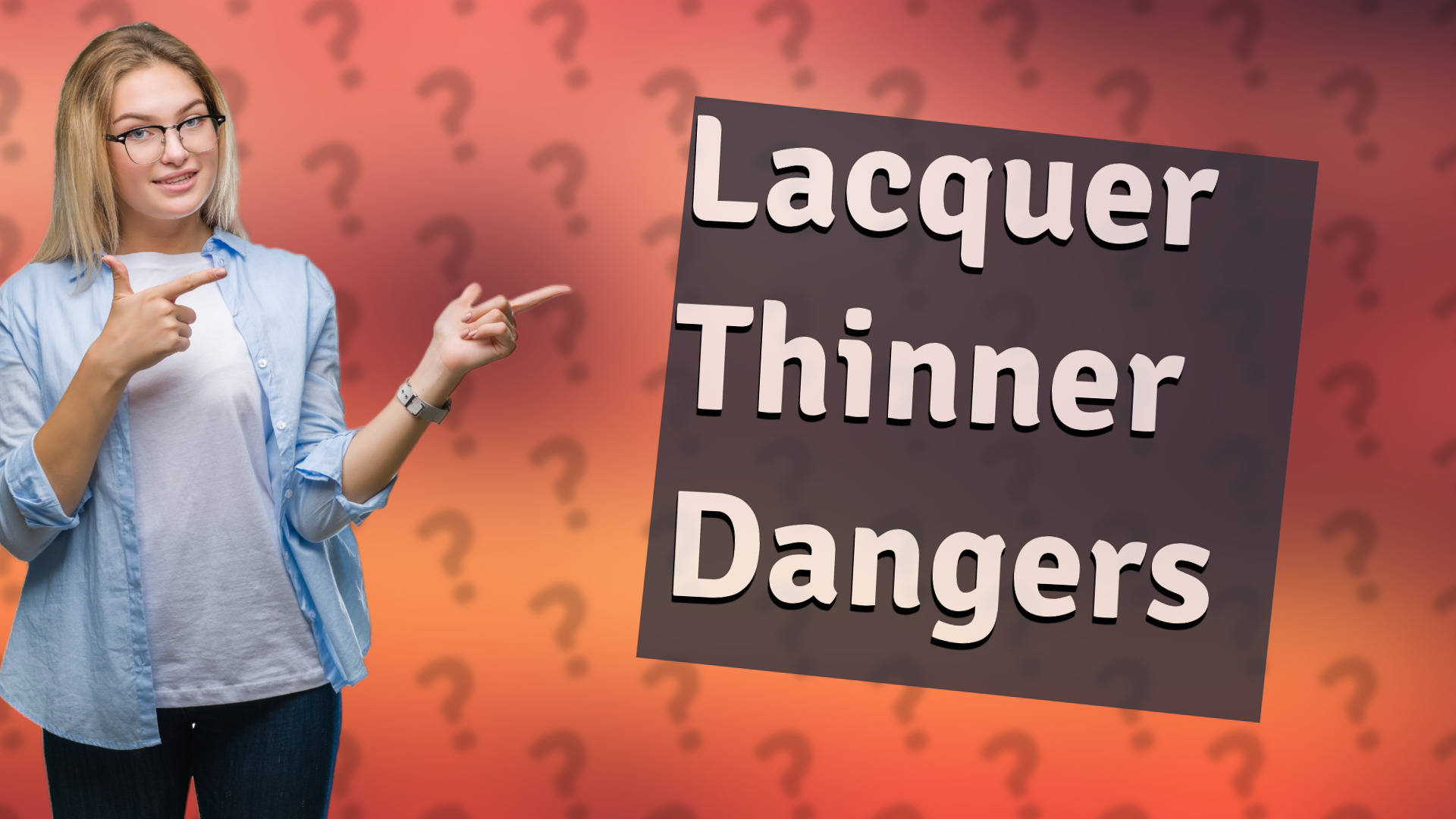 Lacquer Thinner Dangers