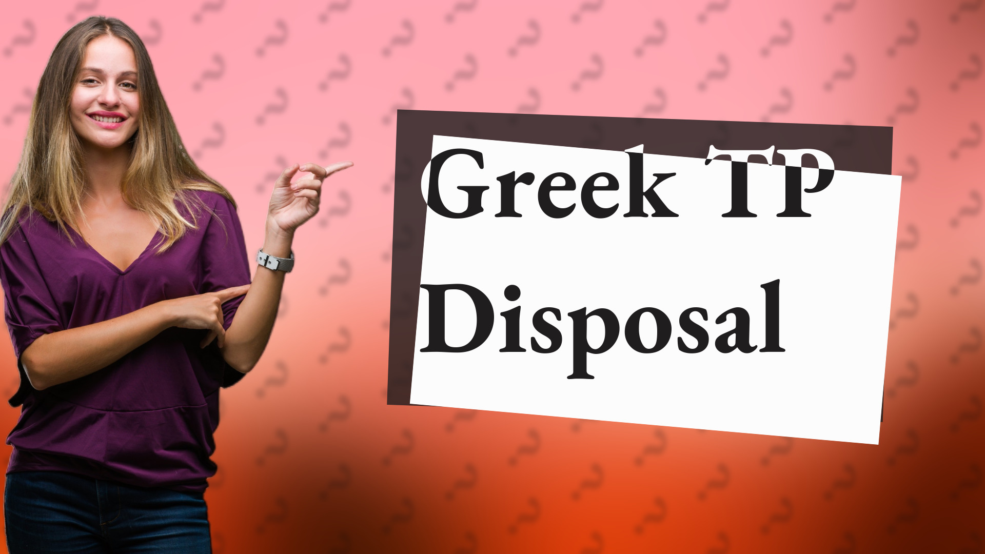 Greek TP Disposal