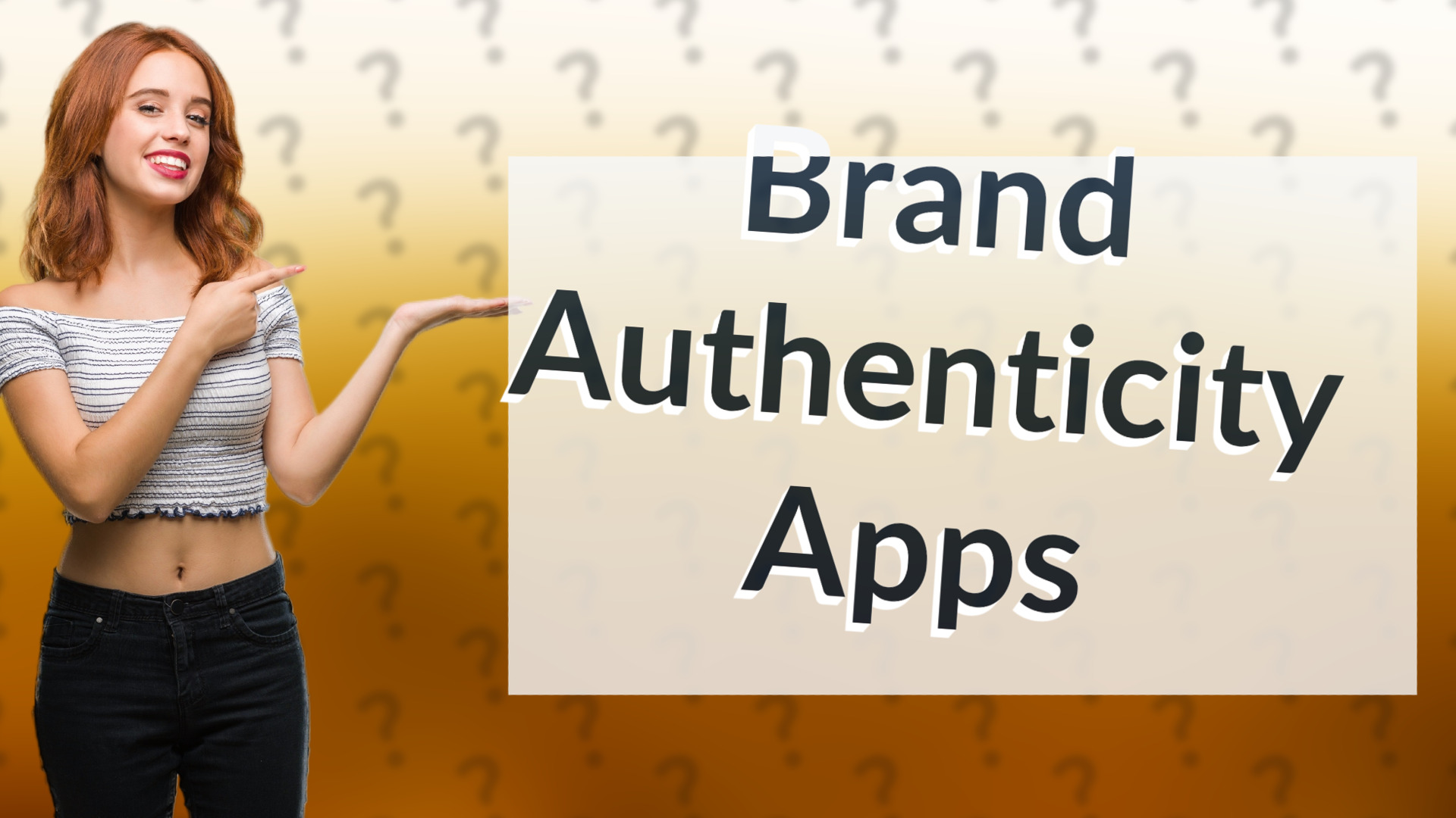 Brand Authenticity Apps