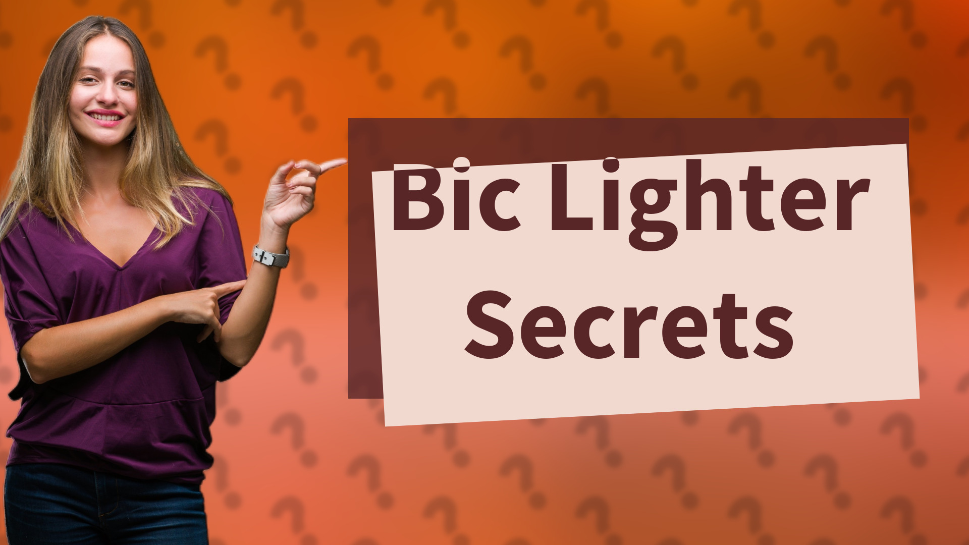 Bic Lighter Secrets