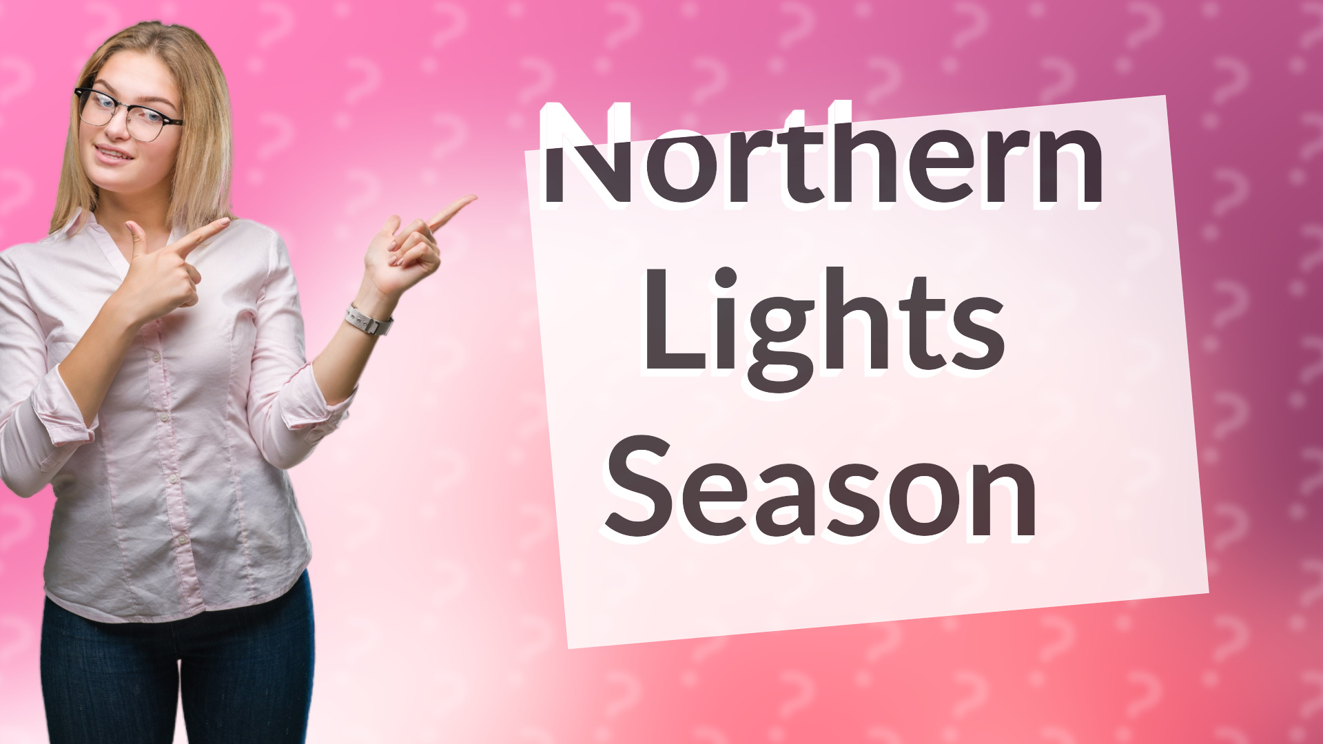 Northern Lights Season