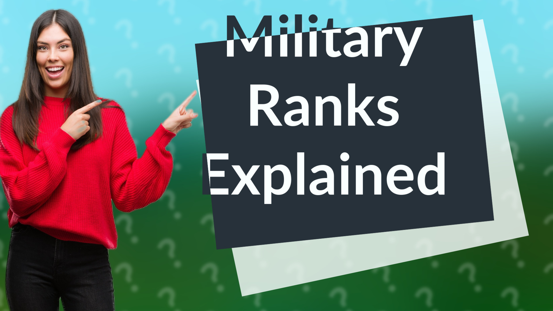Military Ranks Explained