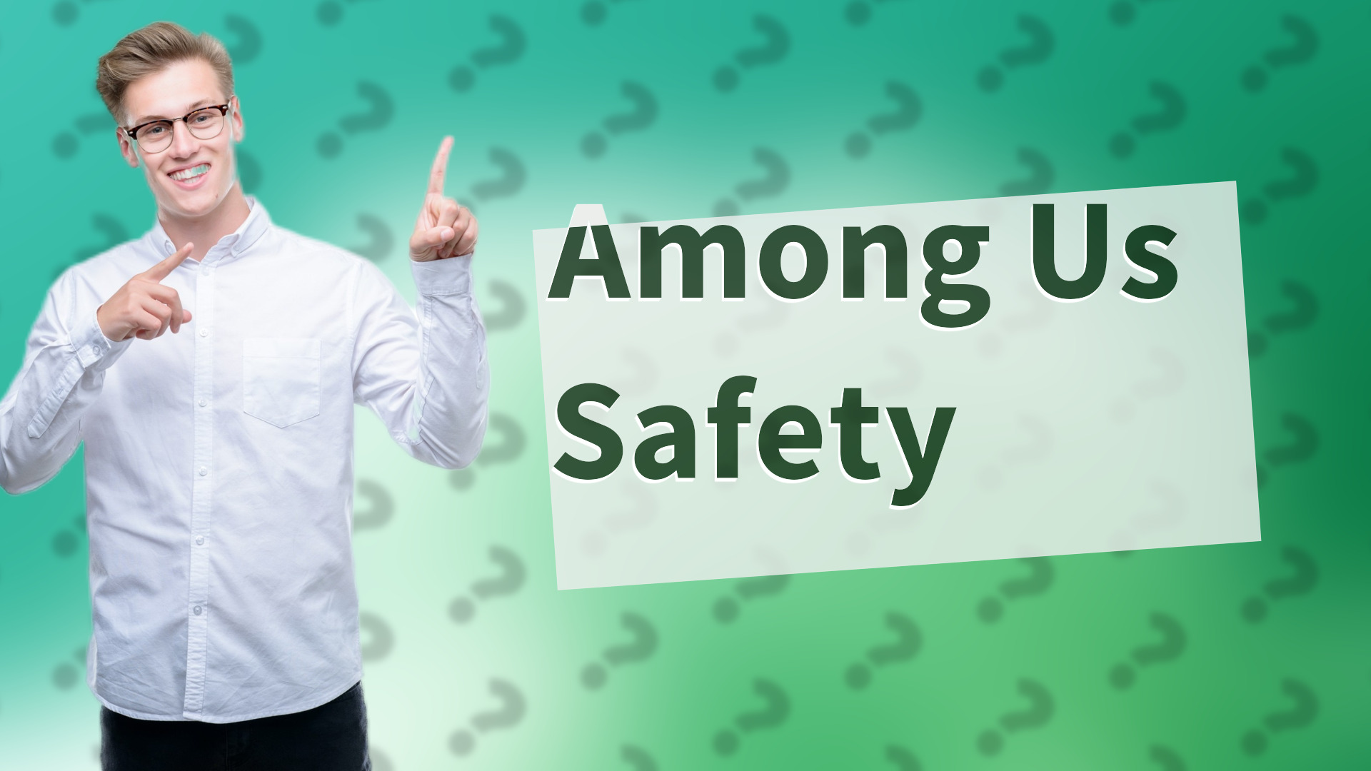 Among Us Safety