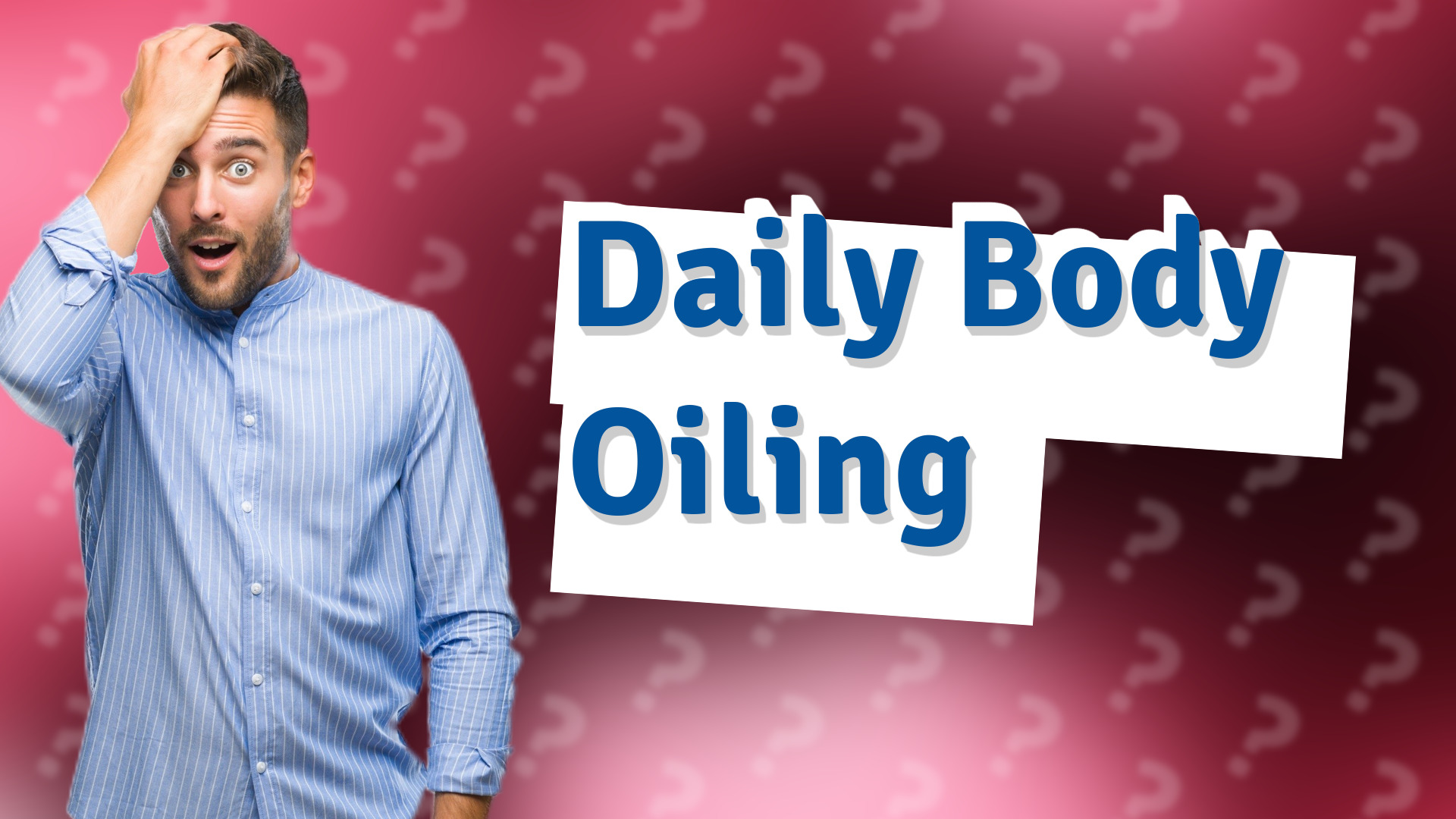 Daily Body Oiling