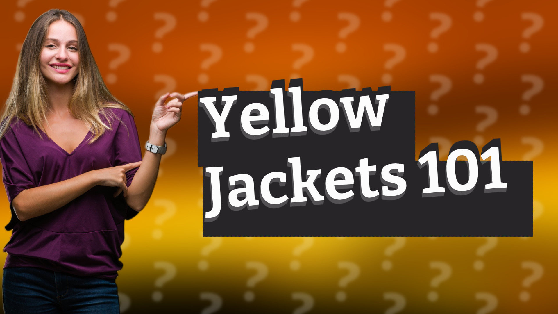 Yellow Jackets 101