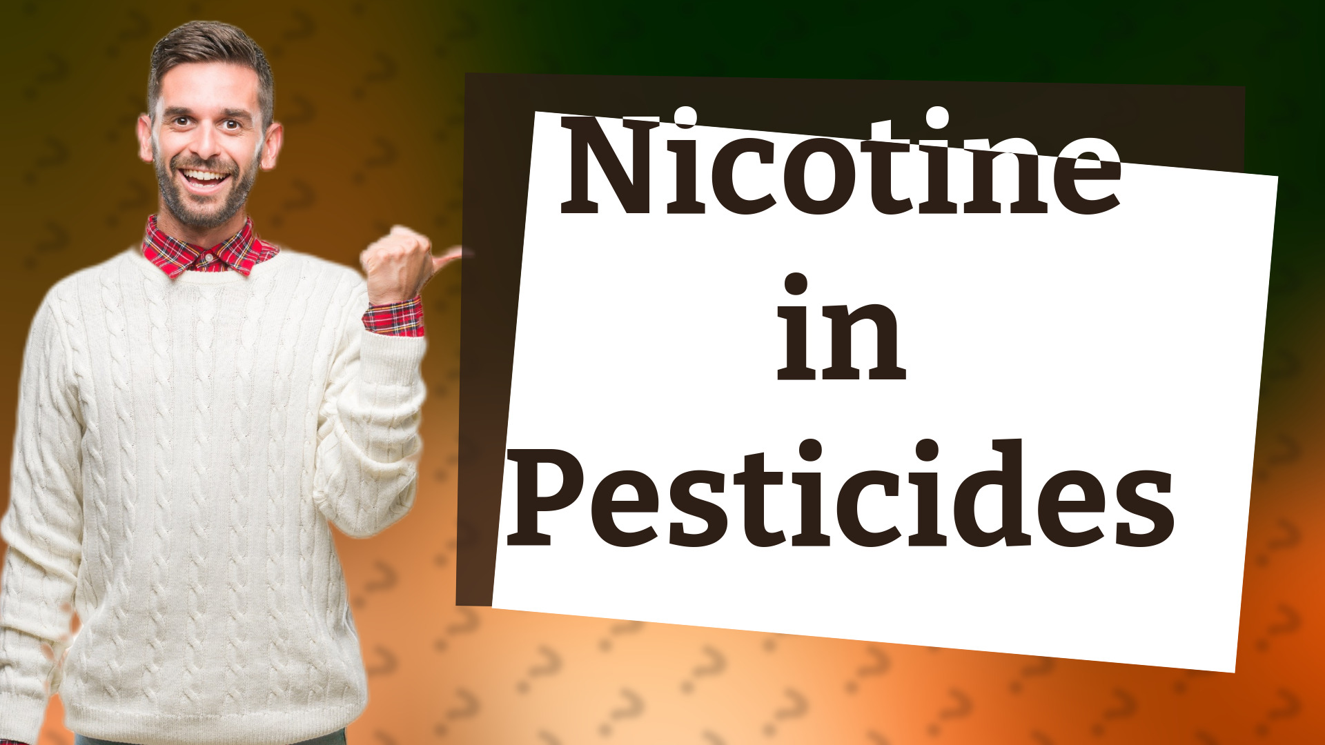 Nicotine in Pesticides