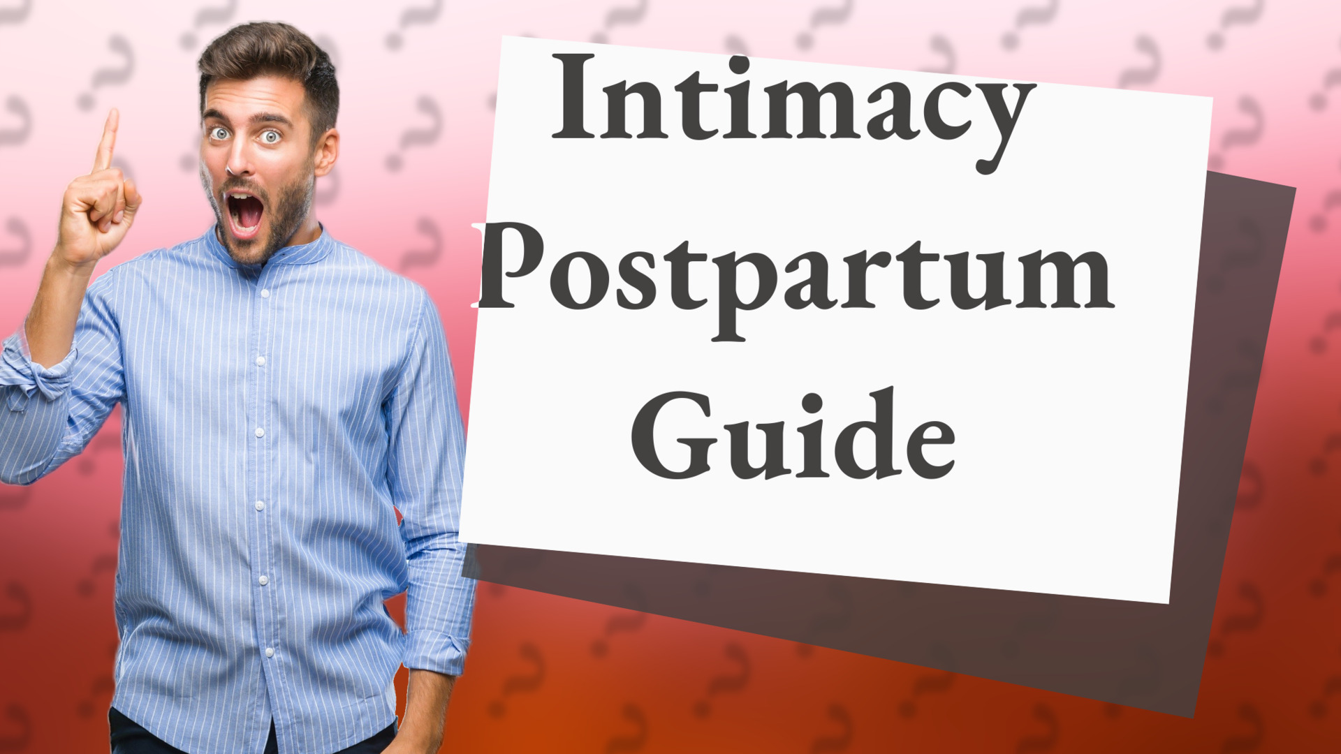 Intimacy Postpartum Guide