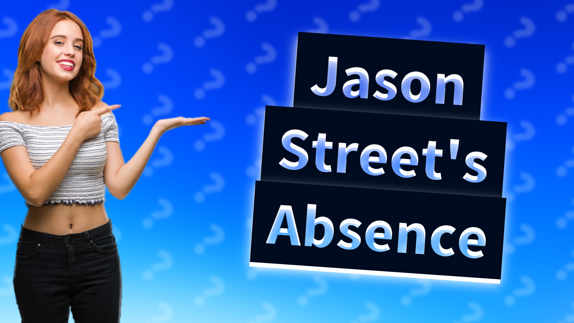 Jason Street's Absence