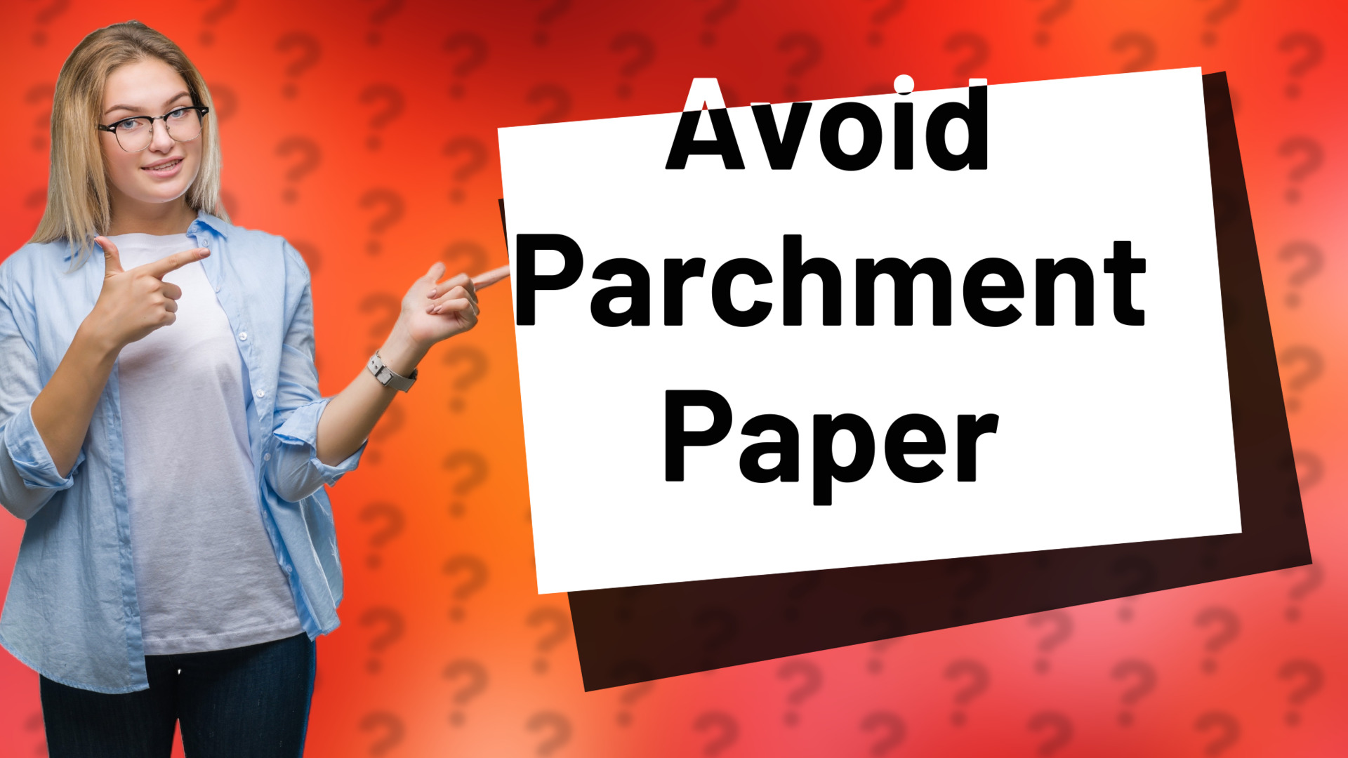 Avoid Parchment Paper