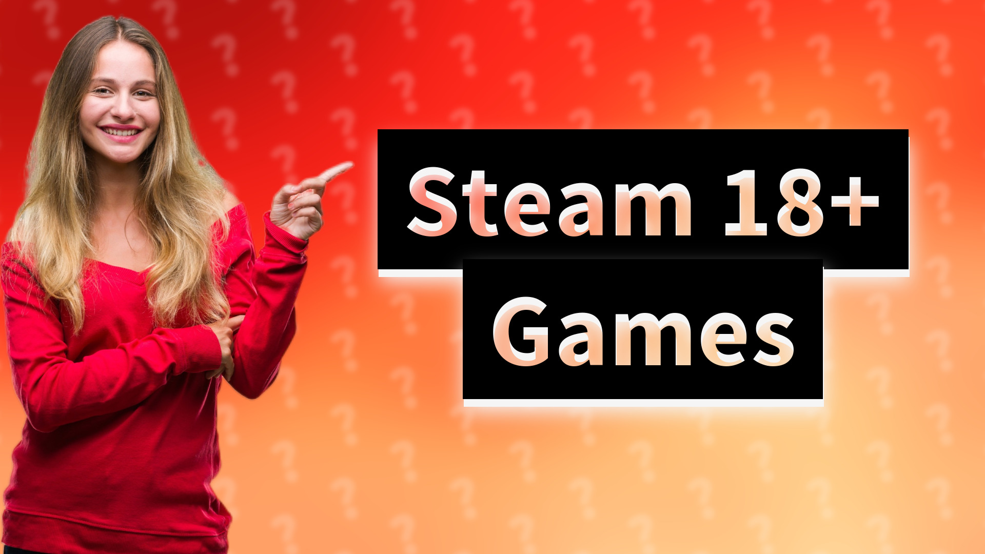 Steam 18+ Games