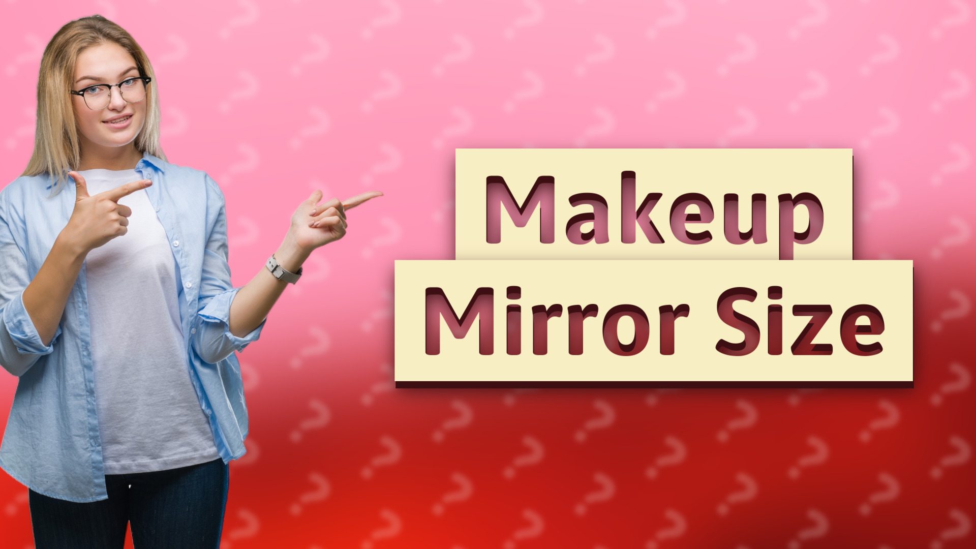 Makeup Mirror Size