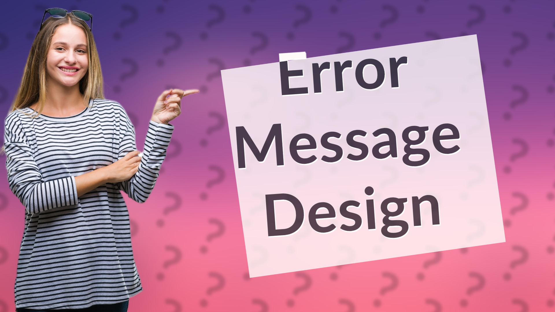 Error Message Design
