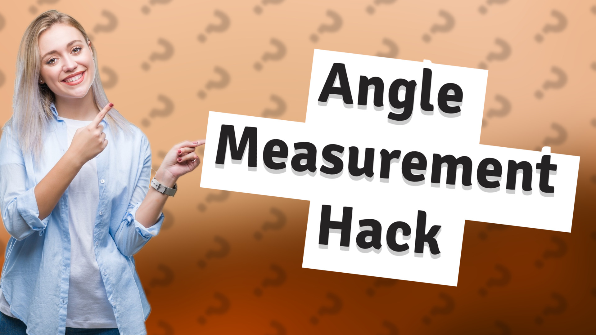 Angle Measurement Hack