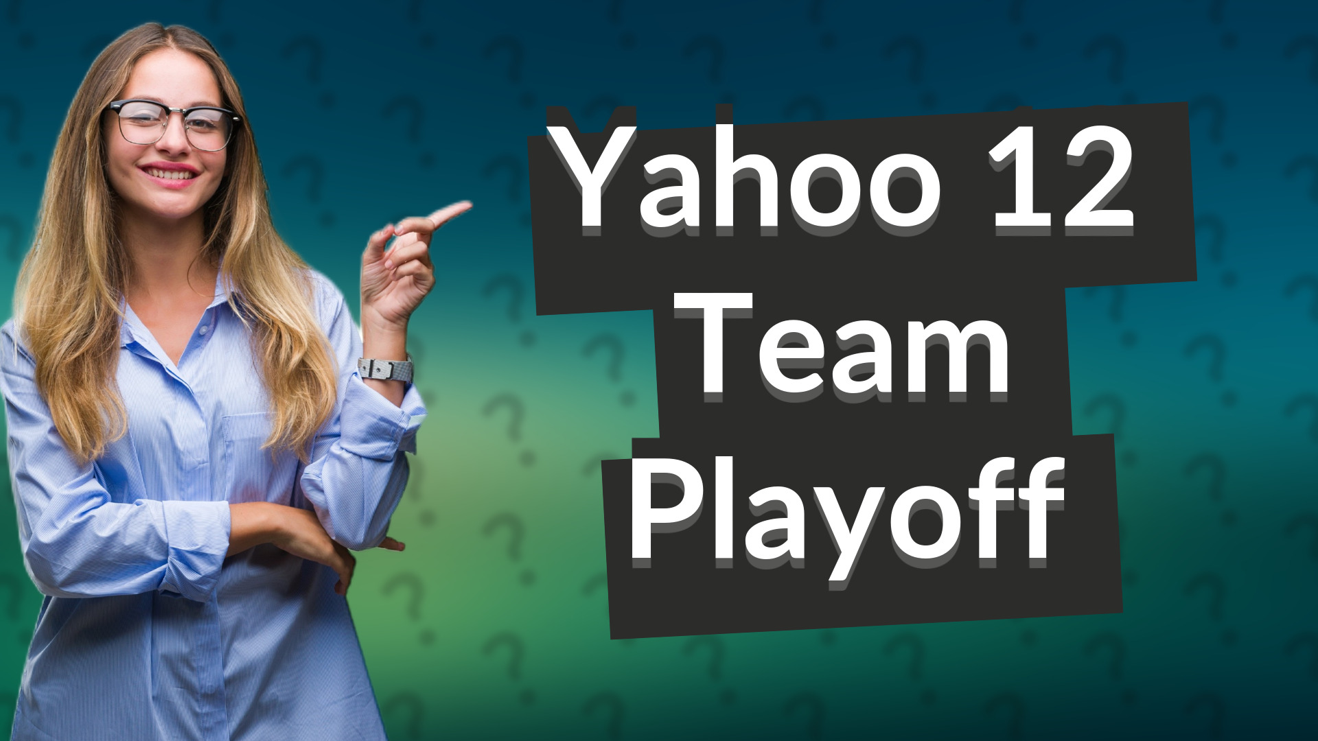 Yahoo 12 Team Playoff