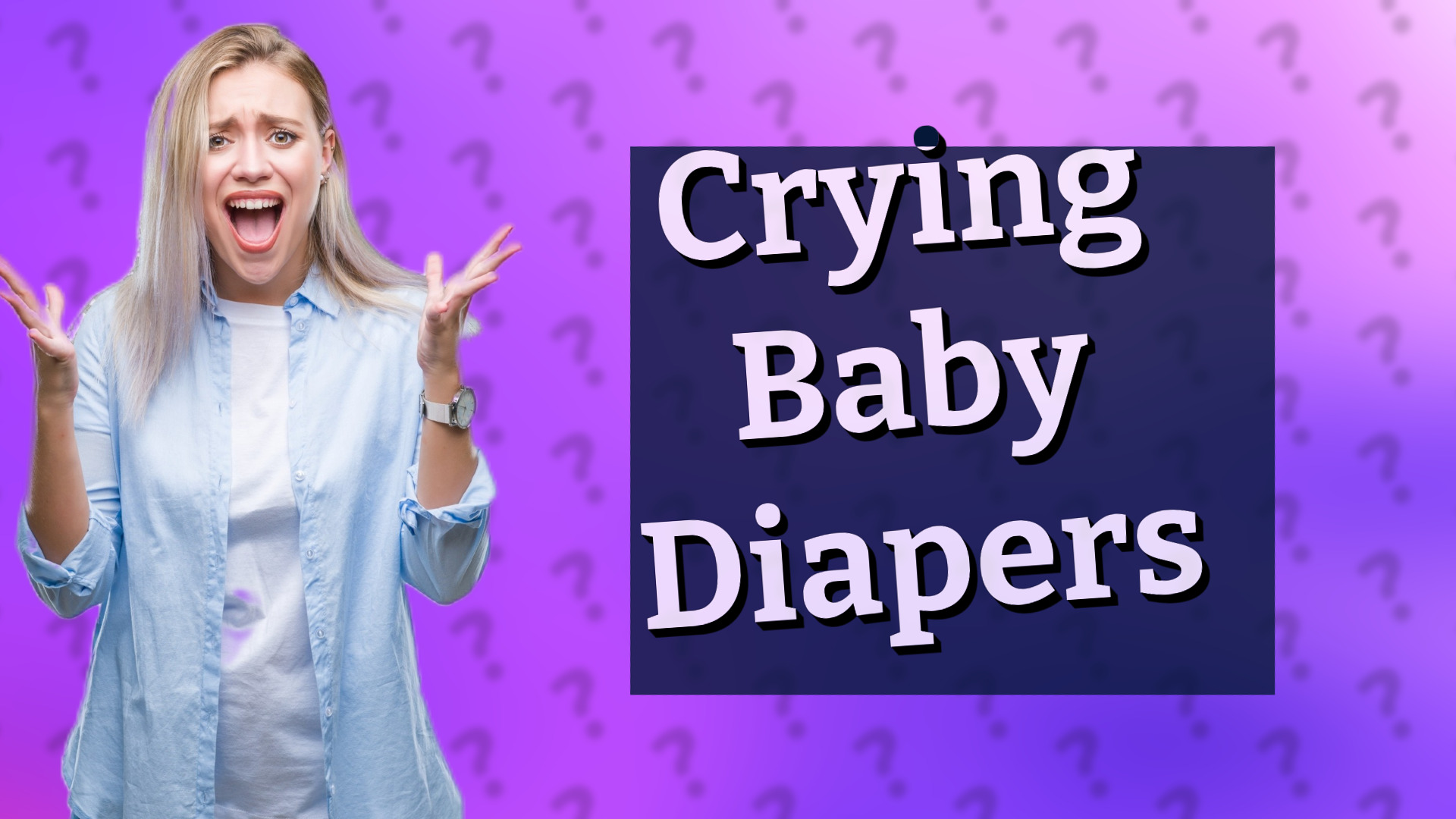 Crying Baby Diapers