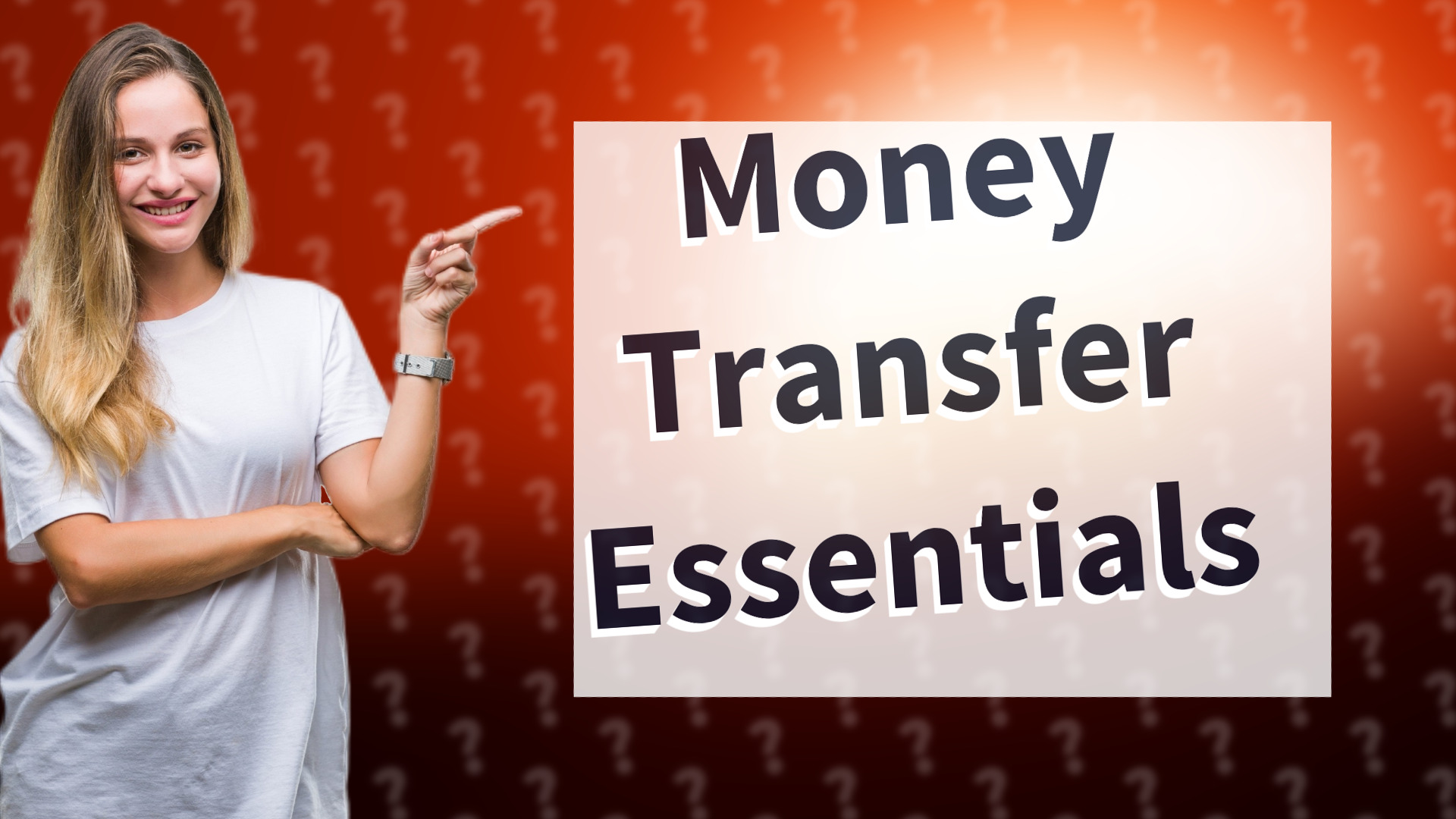 Money Transfer Essentials