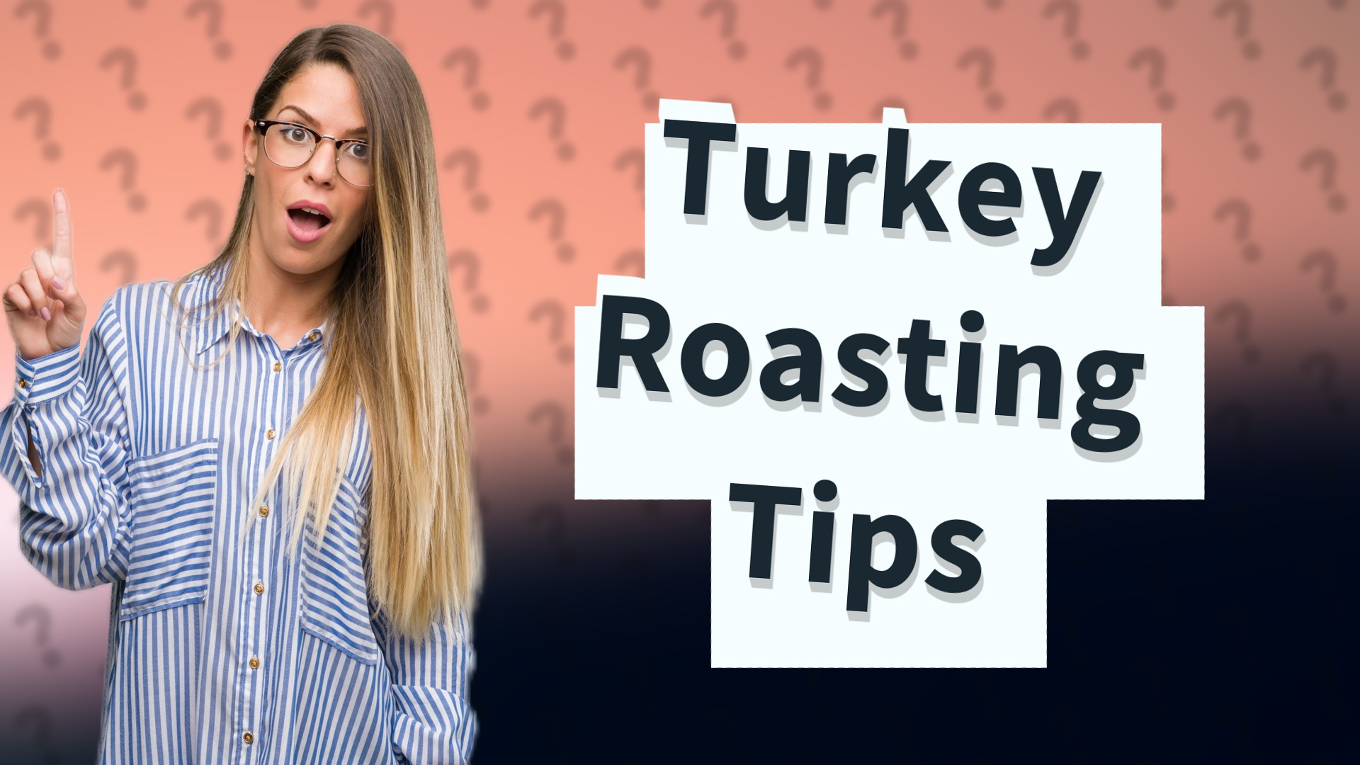 Turkey Roasting Tips