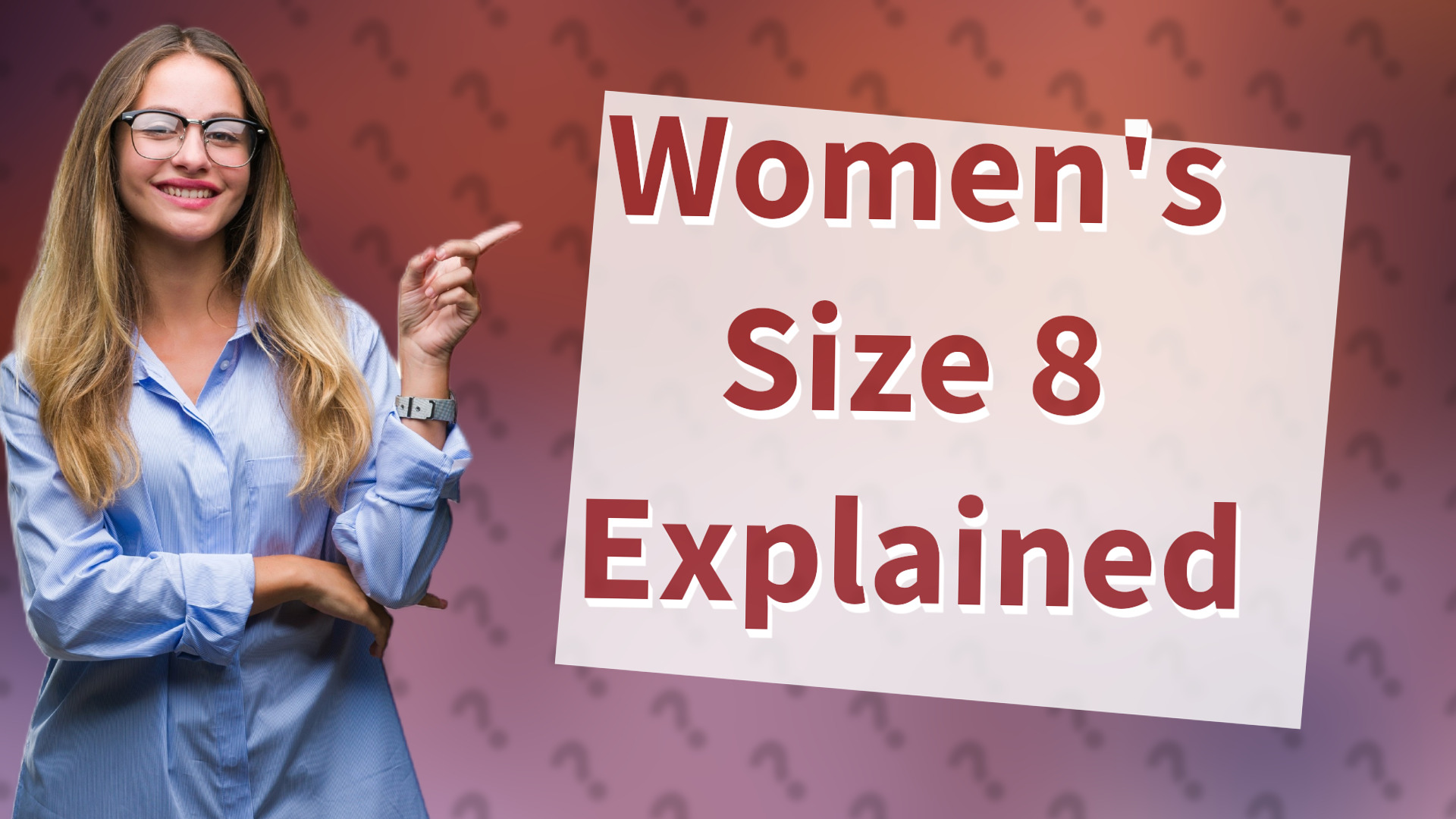 Women's Size 8 Explained