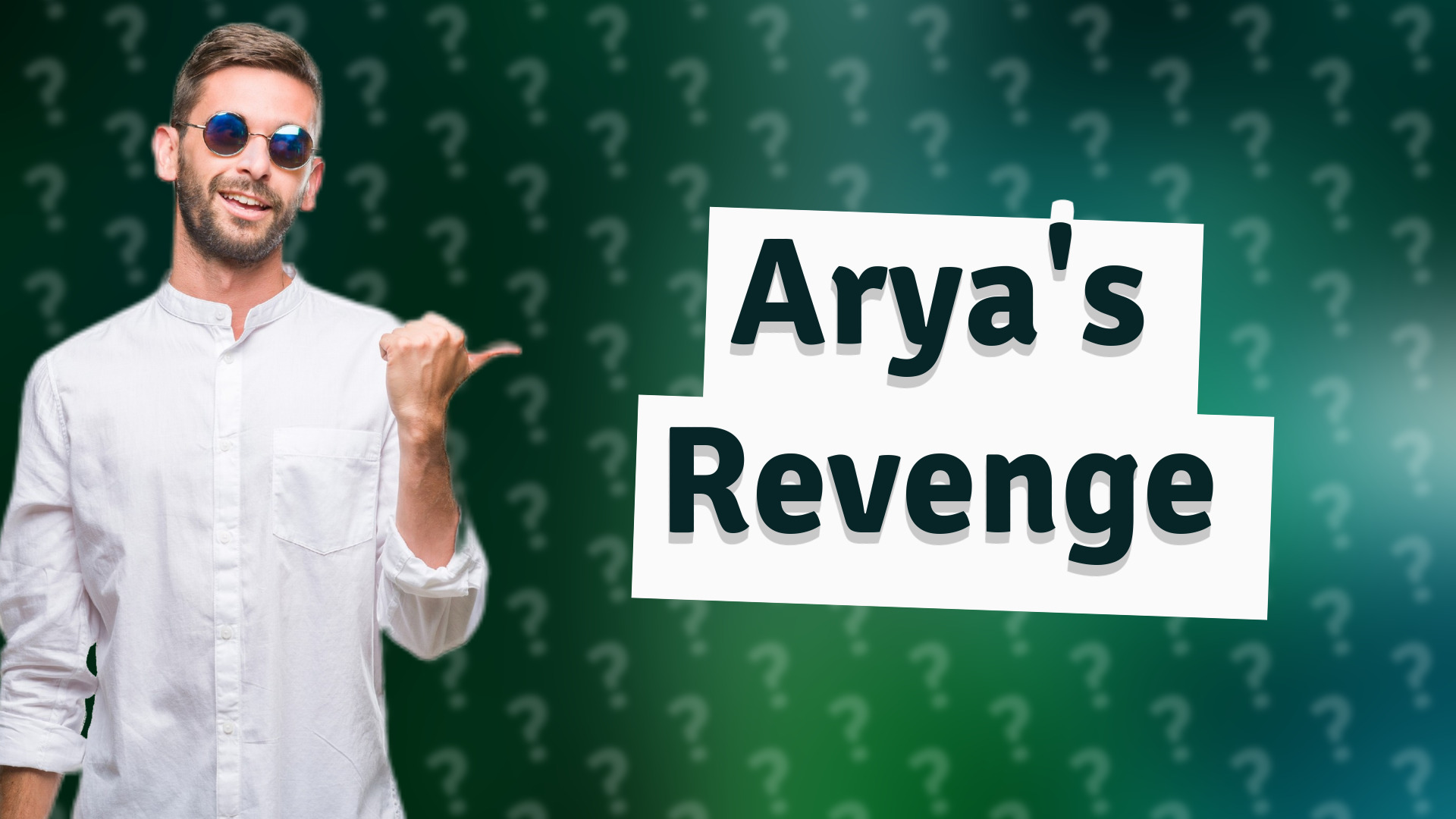 Arya's Revenge