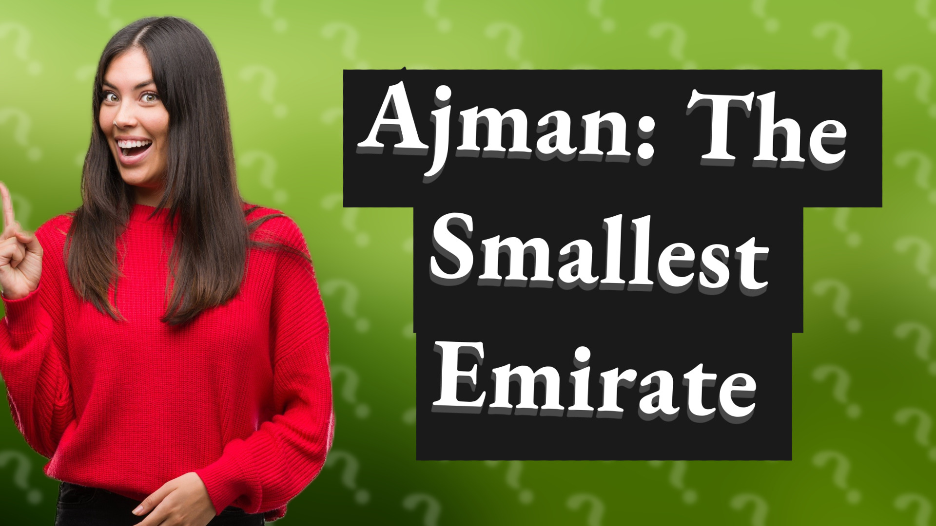 Ajman: The Smallest Emirate