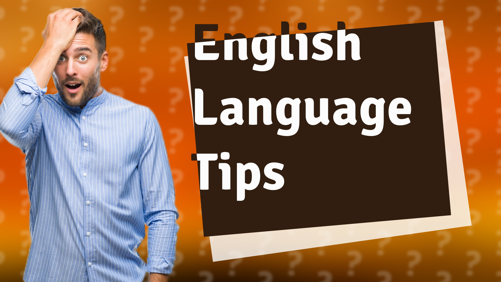 English Language Tips