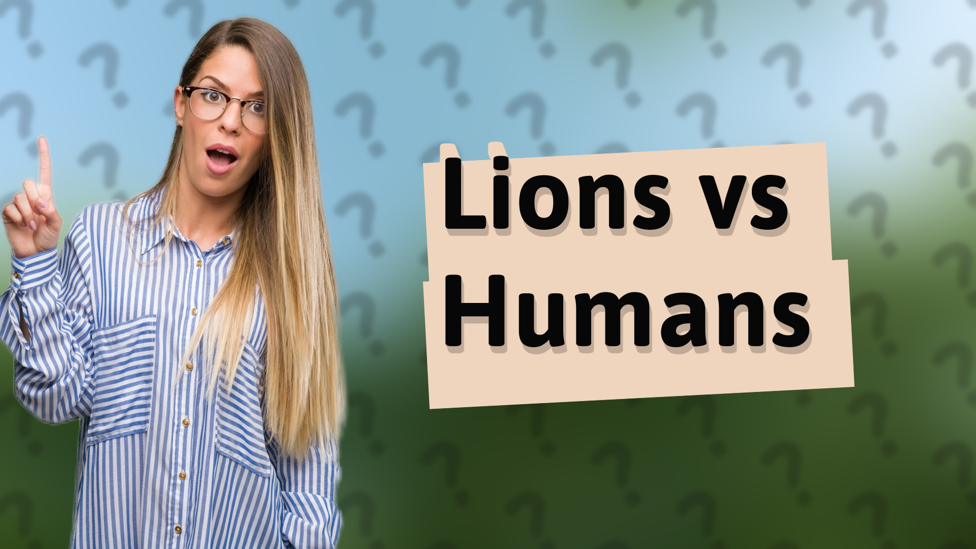 Lions vs Humans